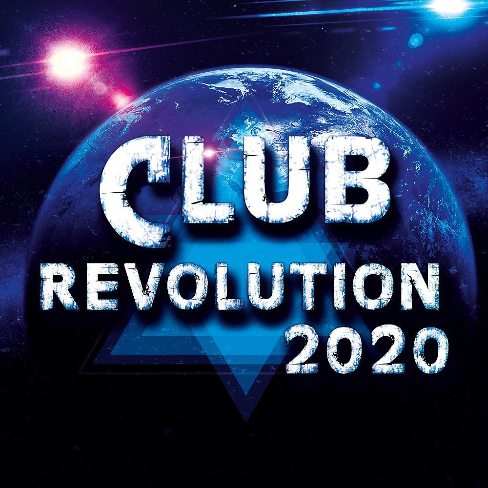 Постер альбома Club Revolution 2020