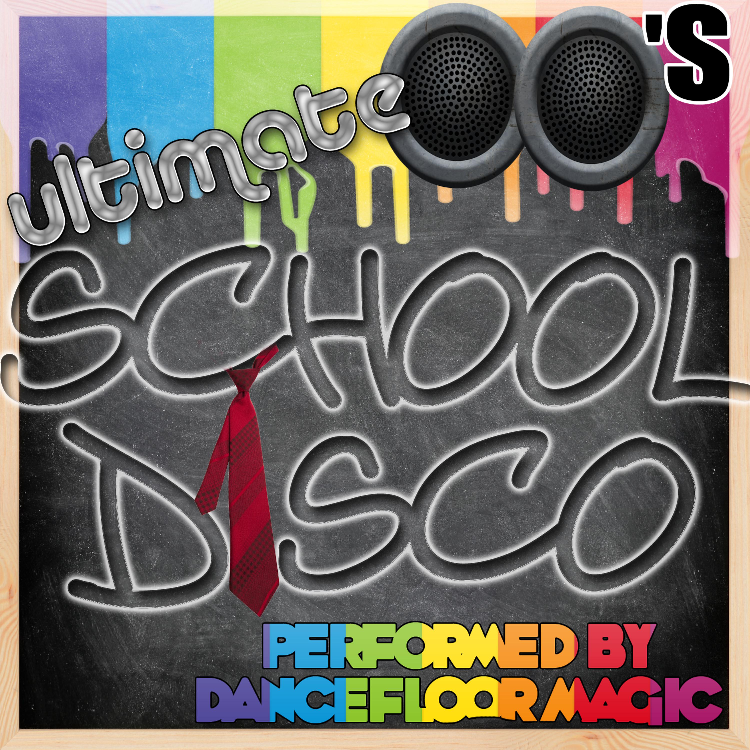 Постер альбома Ultimate 00's School Disco