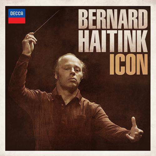 Постер альбома Bernard Haitink: Icon