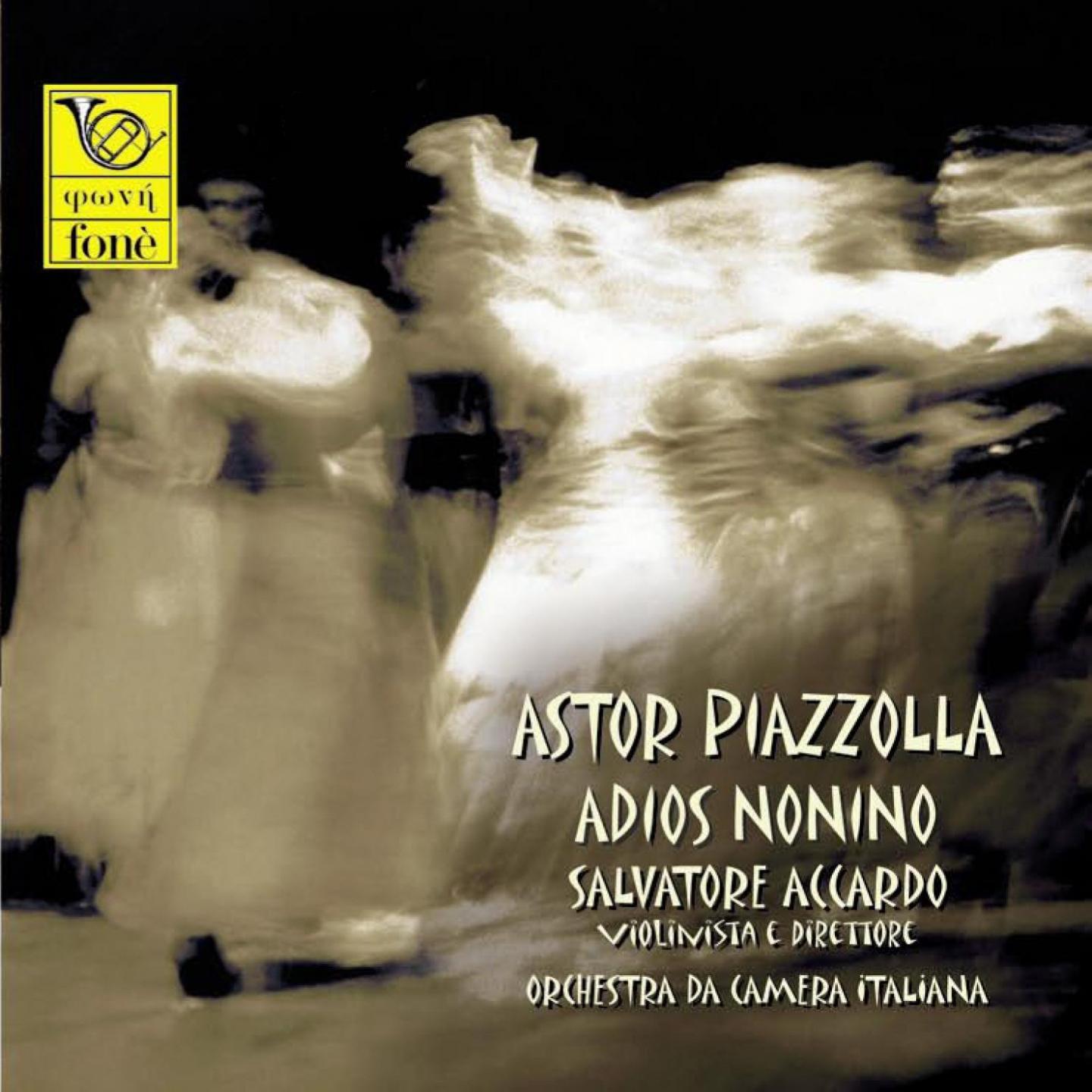 Постер альбома Astor Piazzolla : Adios Nonino