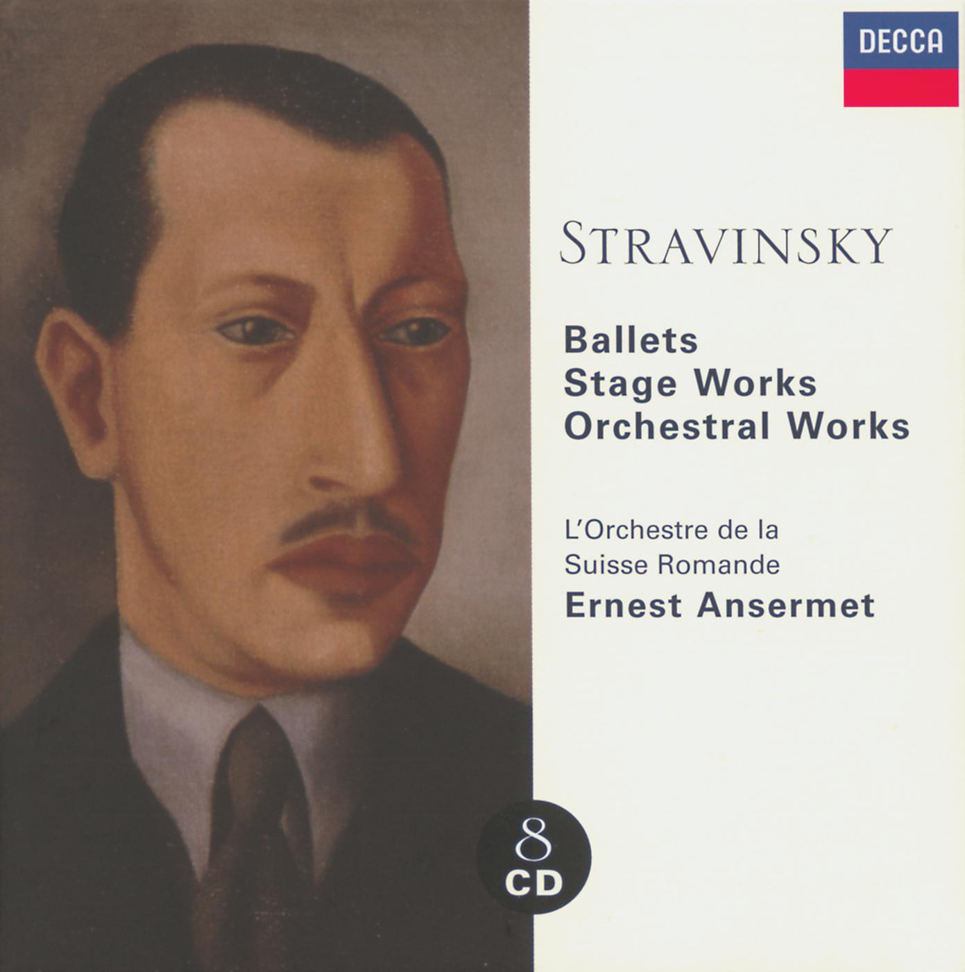 Постер альбома Stravinsky: Ballets/Stage Works/Orchestral Works