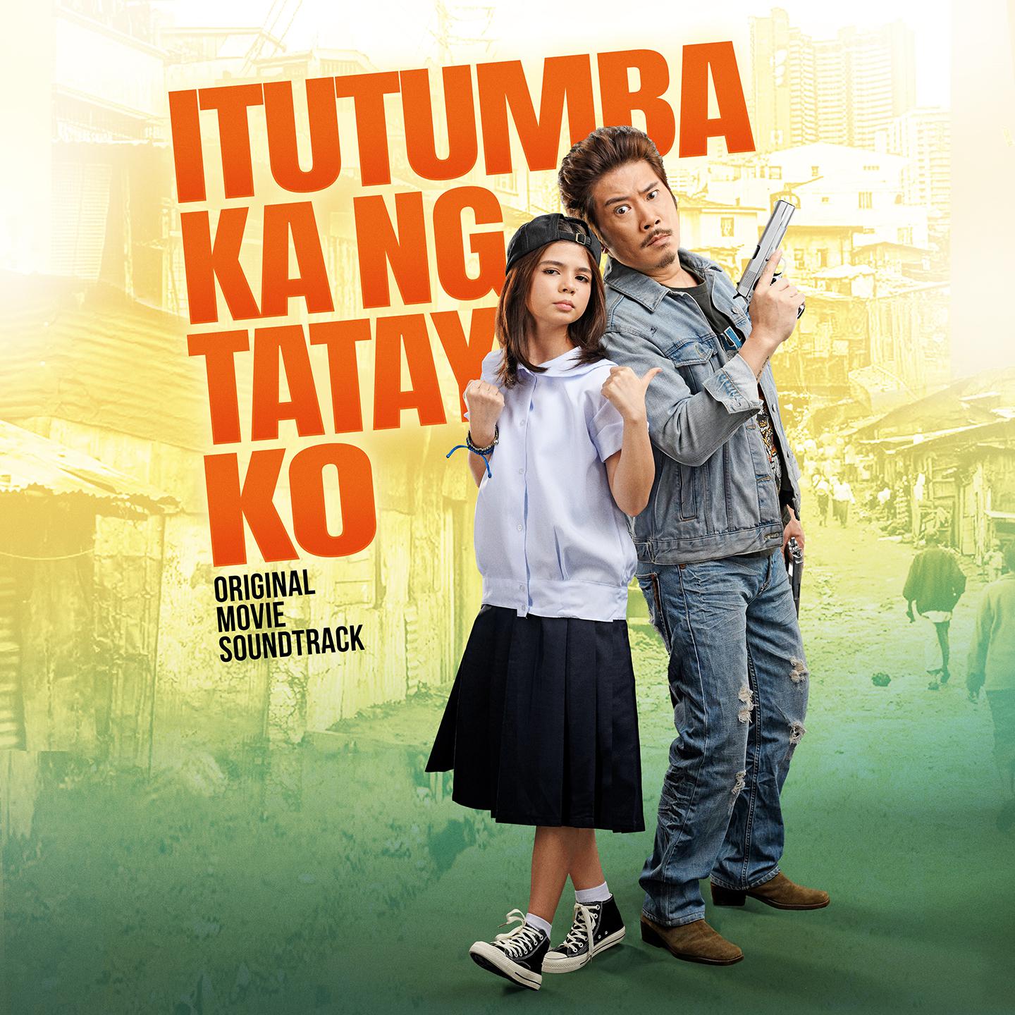 Постер альбома Itutumba Ka Ng Tatay Ko