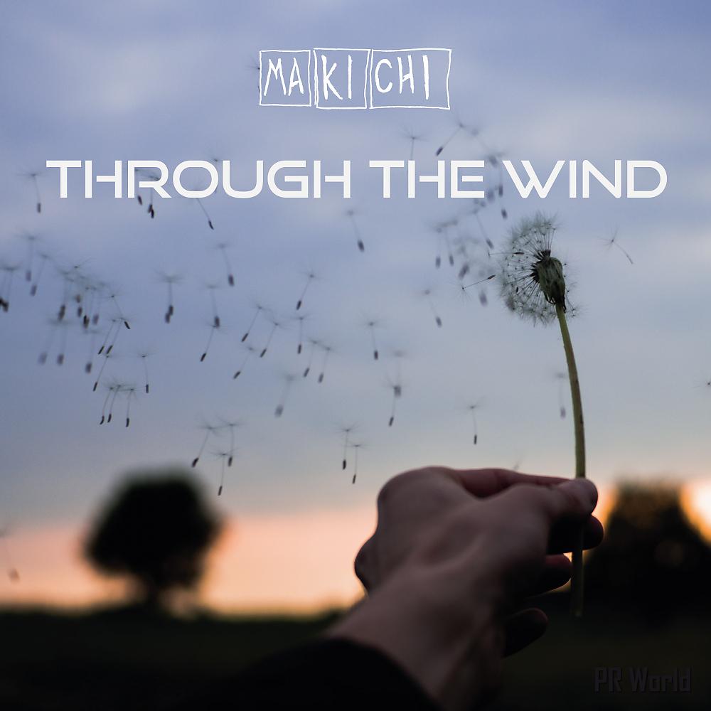 Постер альбома Through The Wind