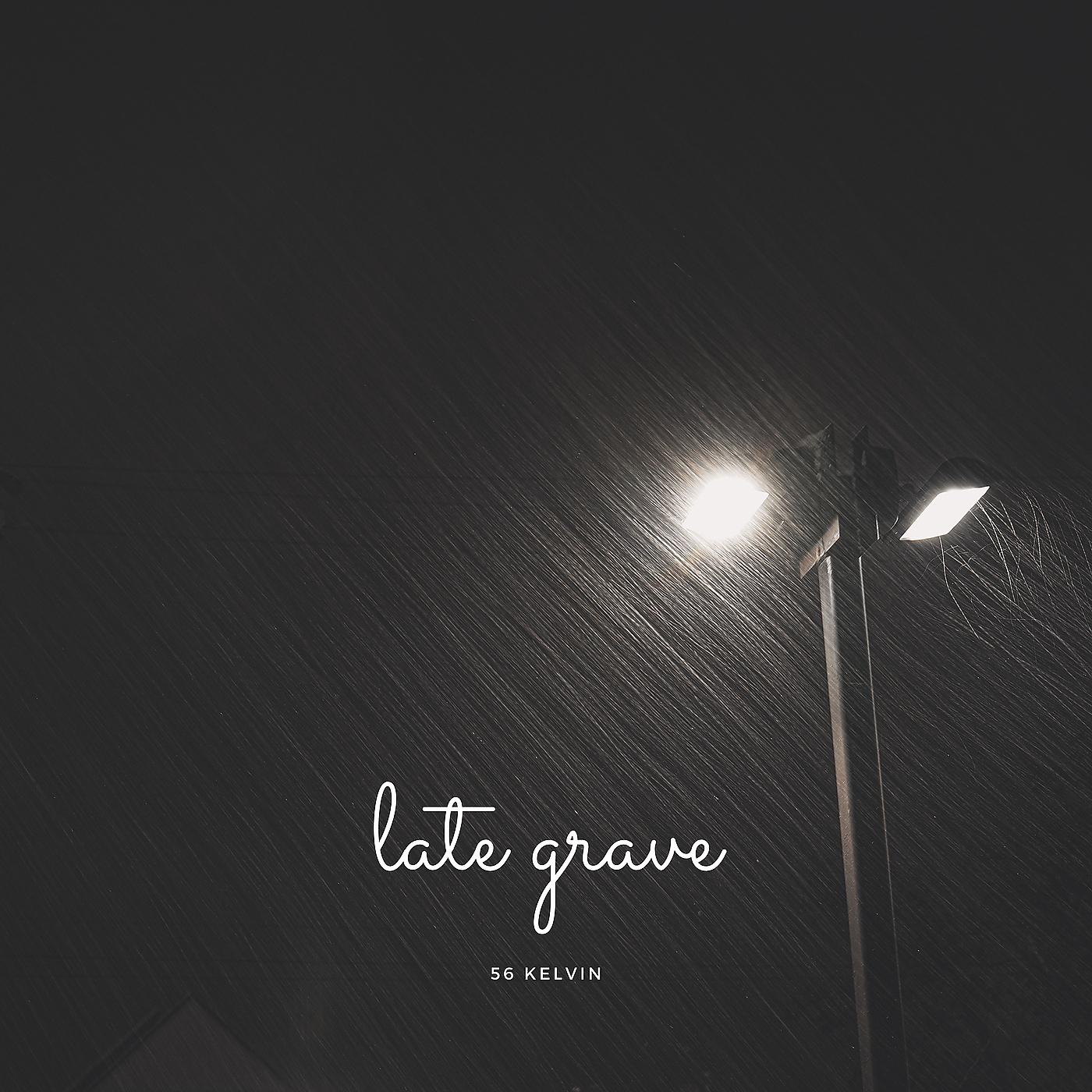 Постер альбома Late Grave