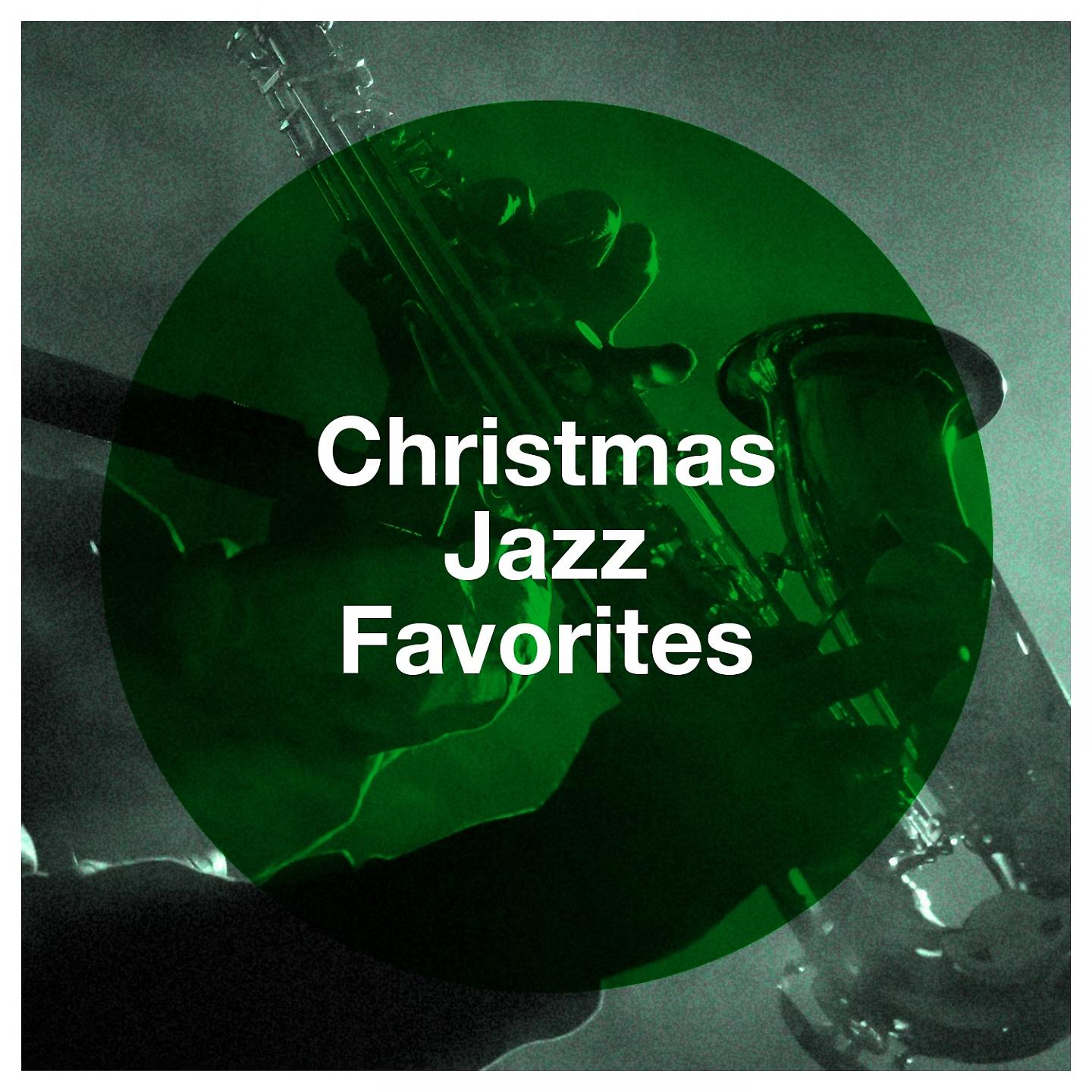 Постер альбома Christmas Jazz Favorites