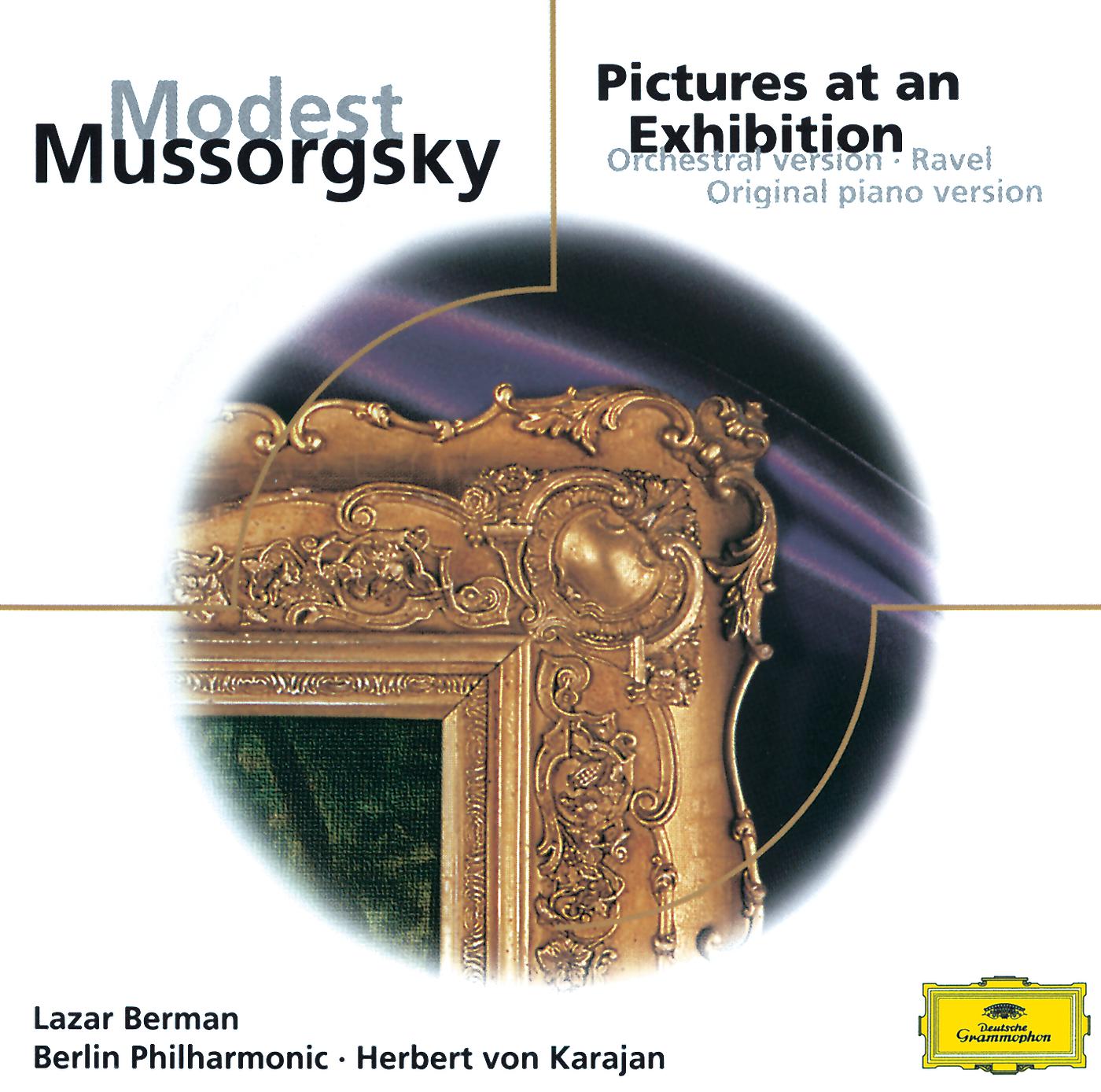 Постер альбома Mussorgsky: Pictures at an Exhibition (Orch. & Piano Versions)