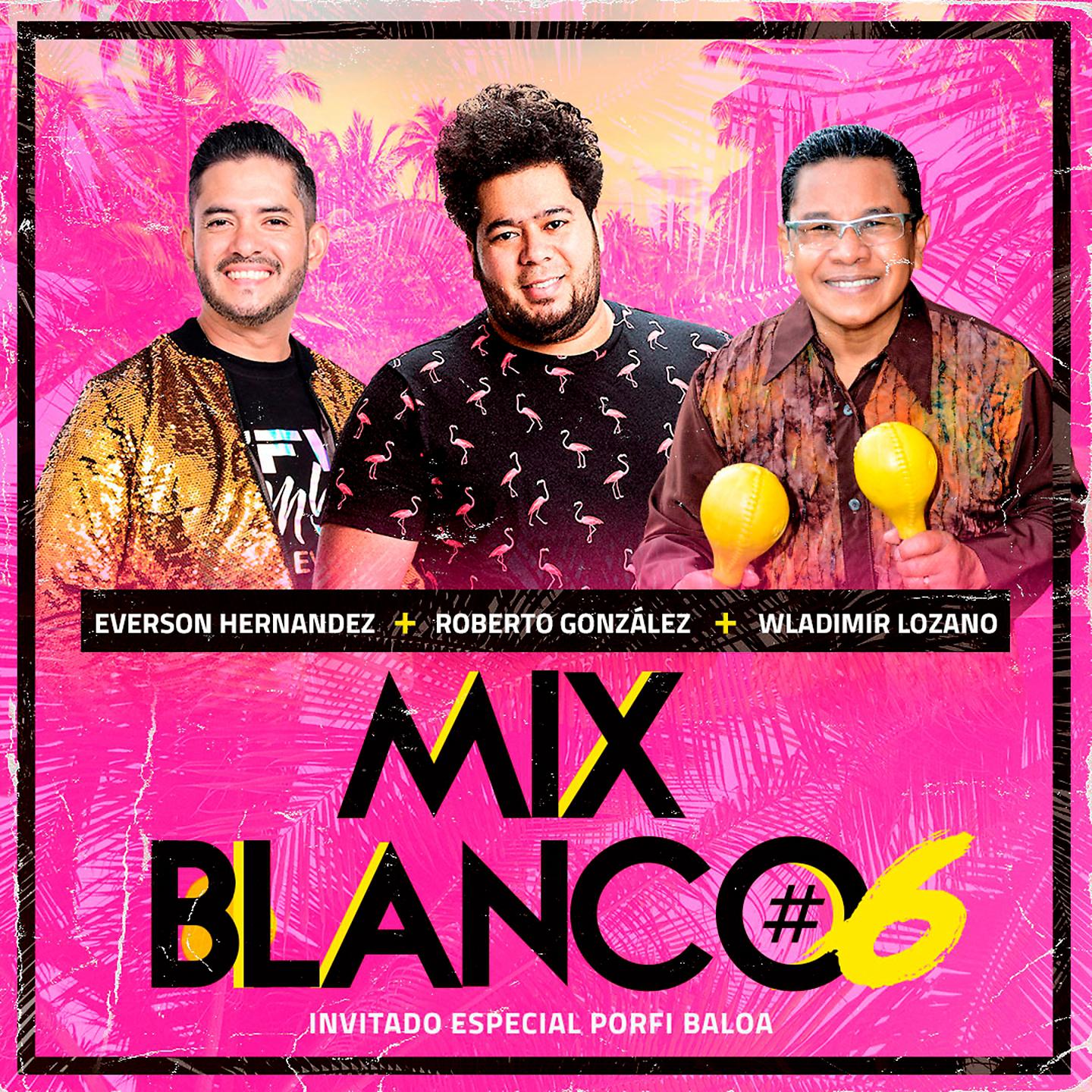 Постер альбома Mix Blanco #6