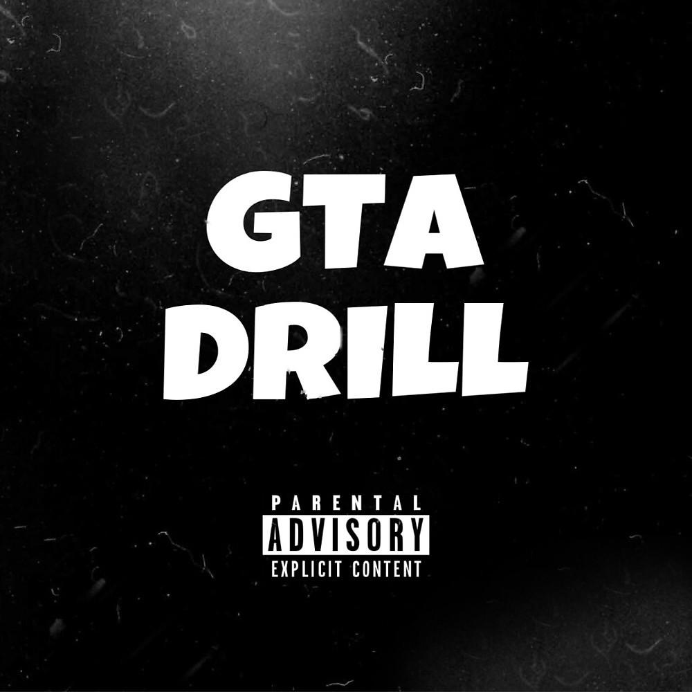 Постер альбома GTA Drill