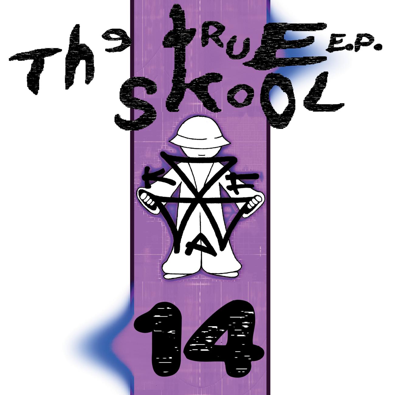 Постер альбома True Skool EP 14