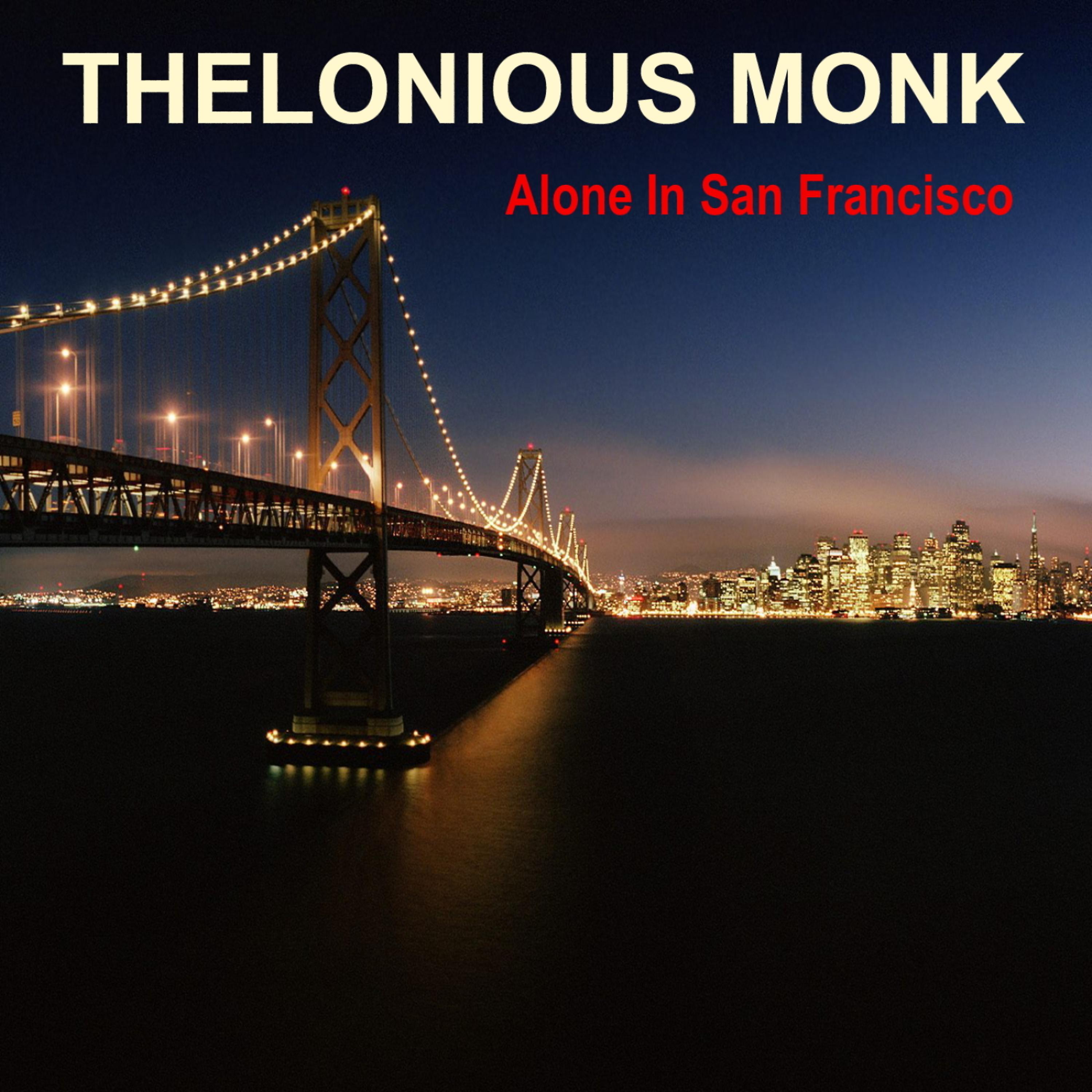 Постер альбома Alone in San Francisco