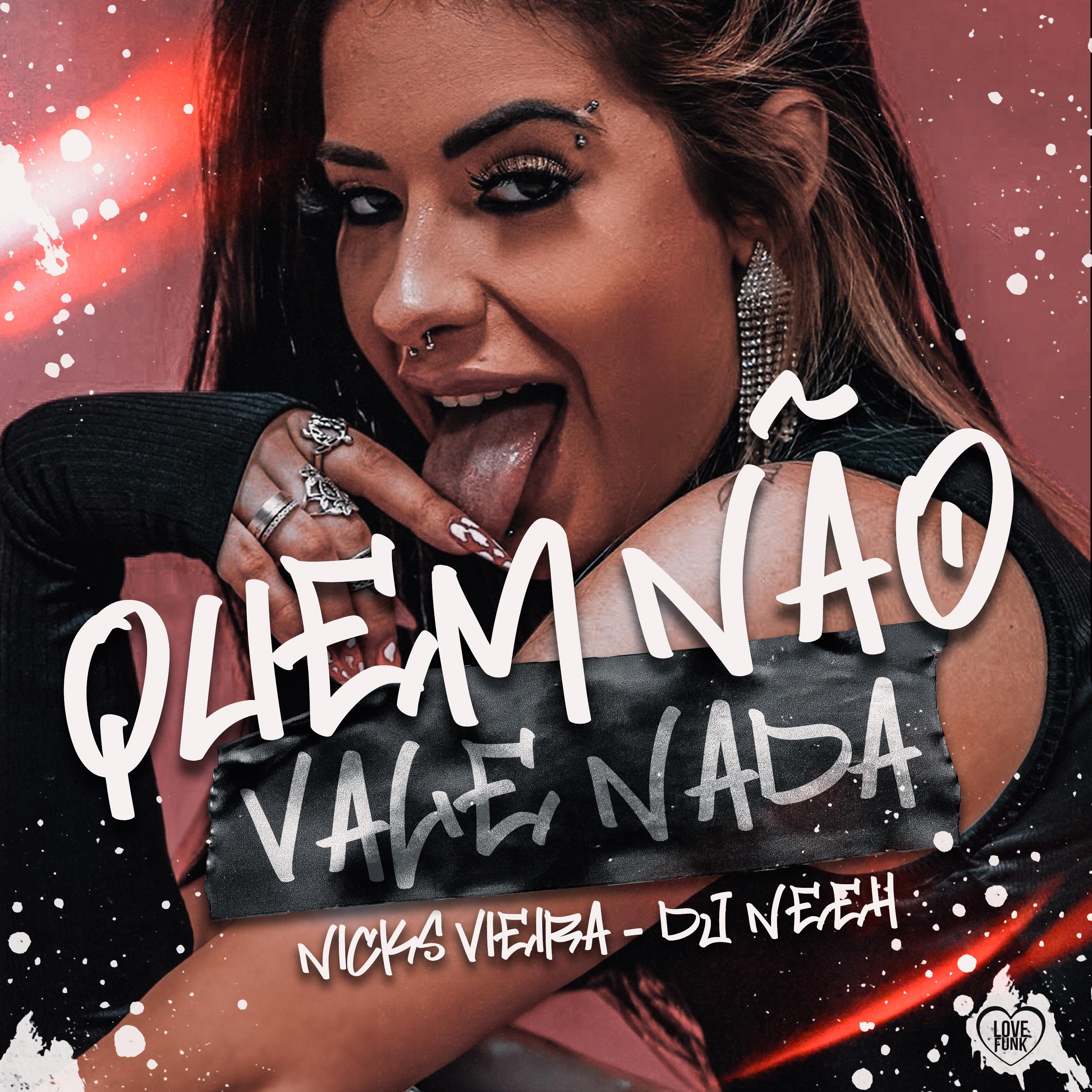 Постер альбома Quem Não Vale Nada