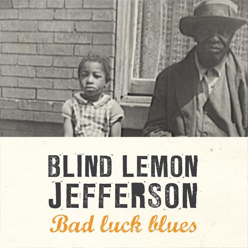Постер альбома Bad Luck Blues