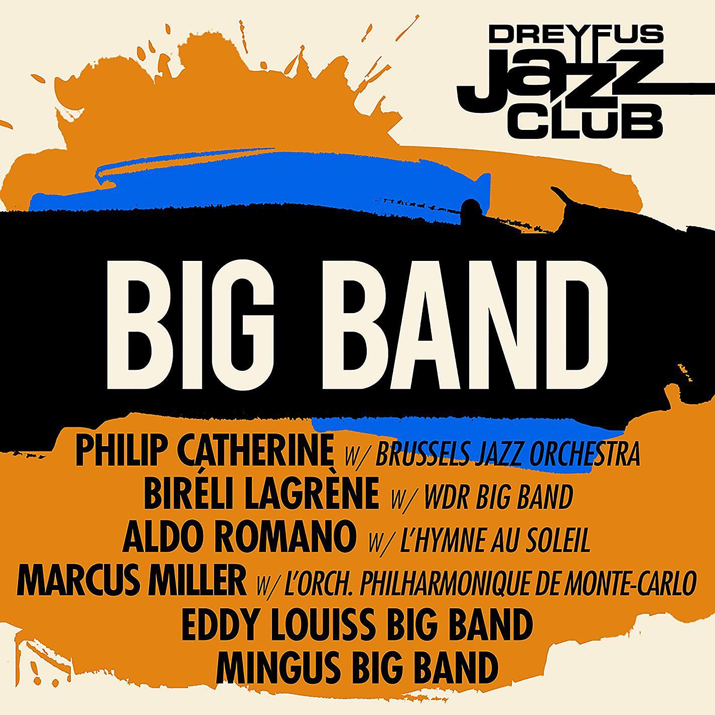 Постер альбома Dreyfus Jazz Club: Big Band