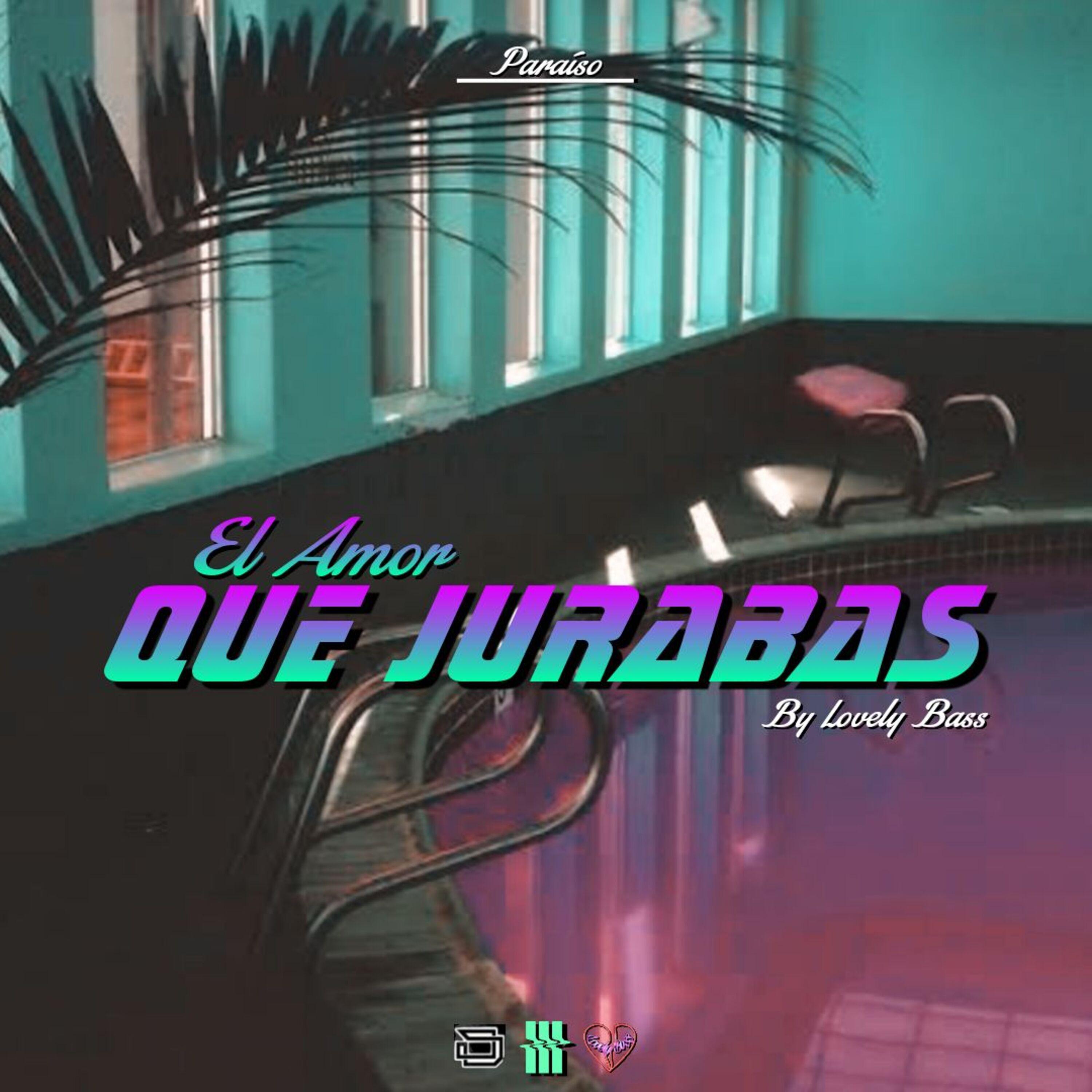 Постер альбома El Amor Que Jurabas