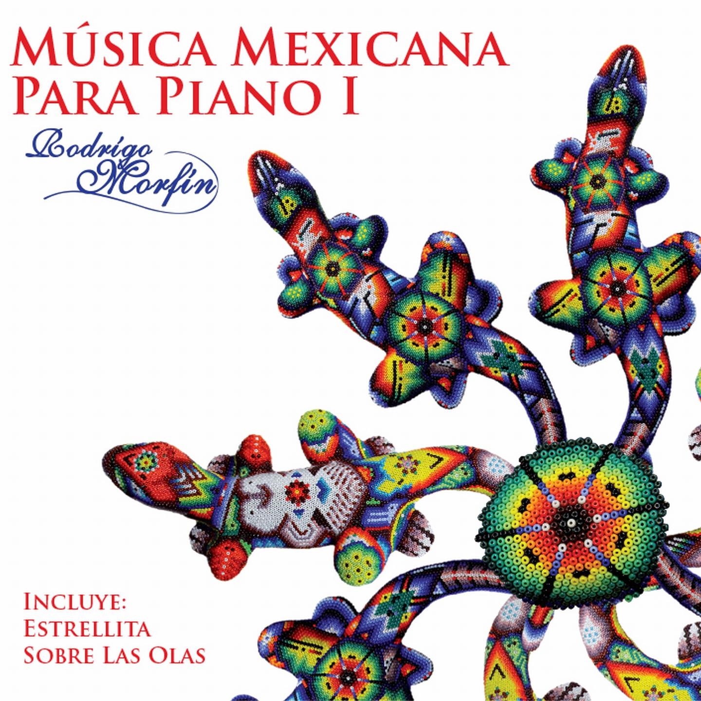 Постер альбома Música Mexicana para Piano I