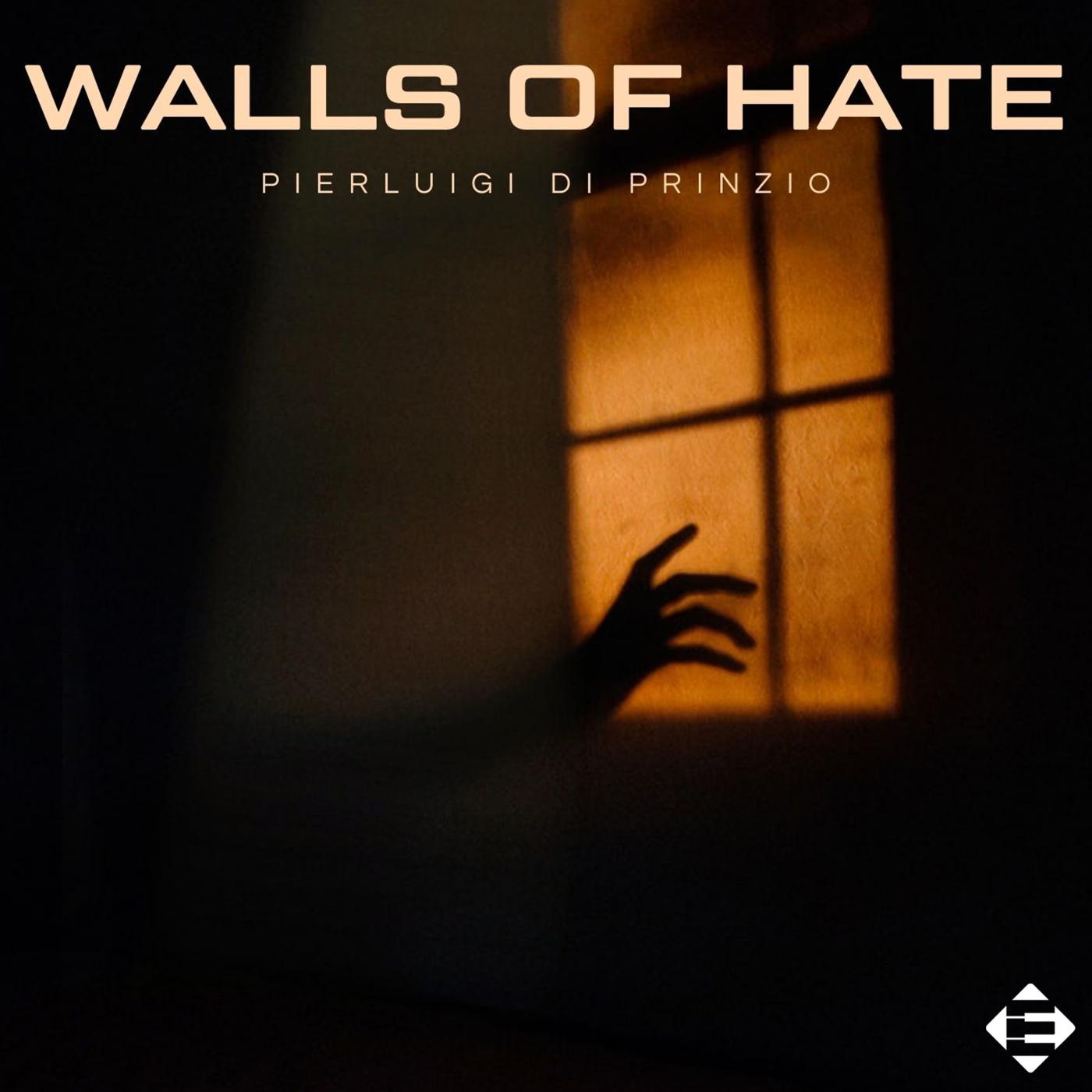 Постер альбома Walls Of Hate