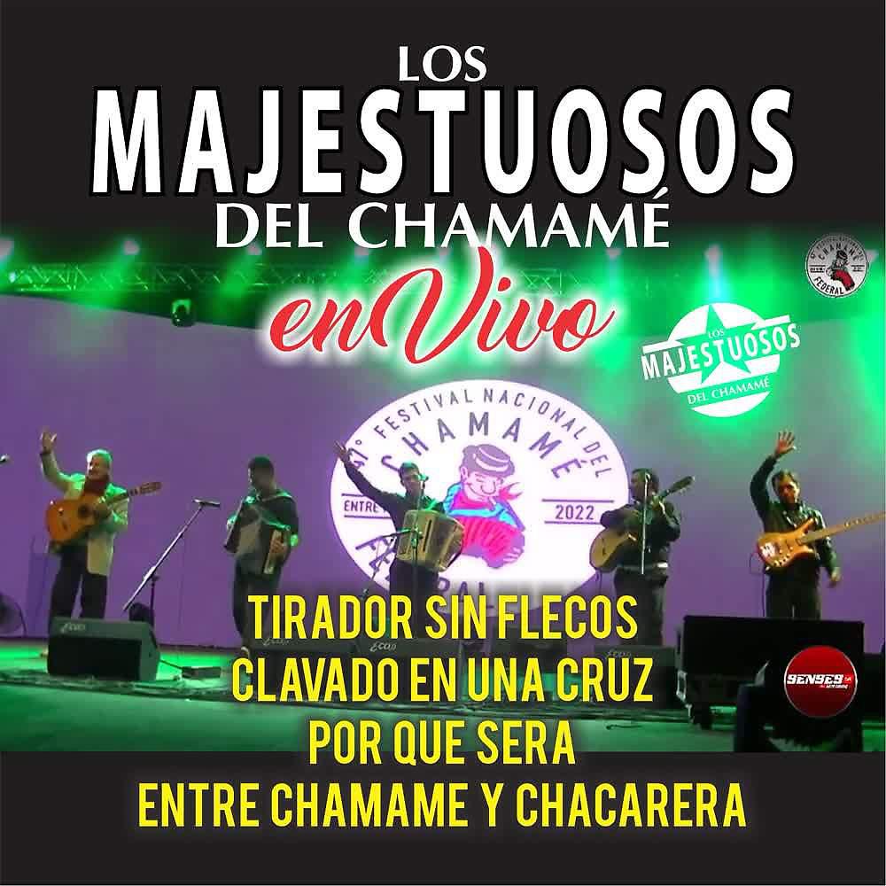 Постер альбома Tirador Sin Flecos / Clavado en una Cruz / Porque Será / Entre Chamame y Chacarera (En Vivo)