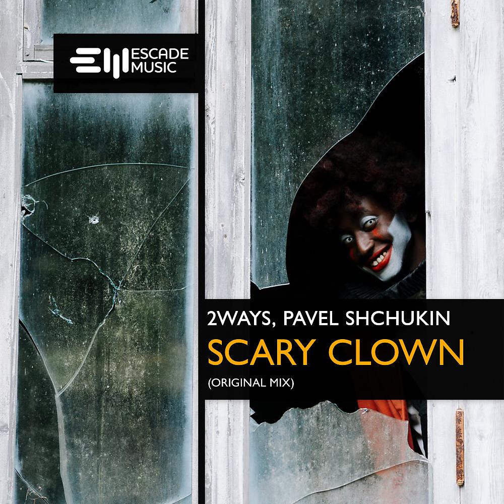 Постер альбома Scary Clown