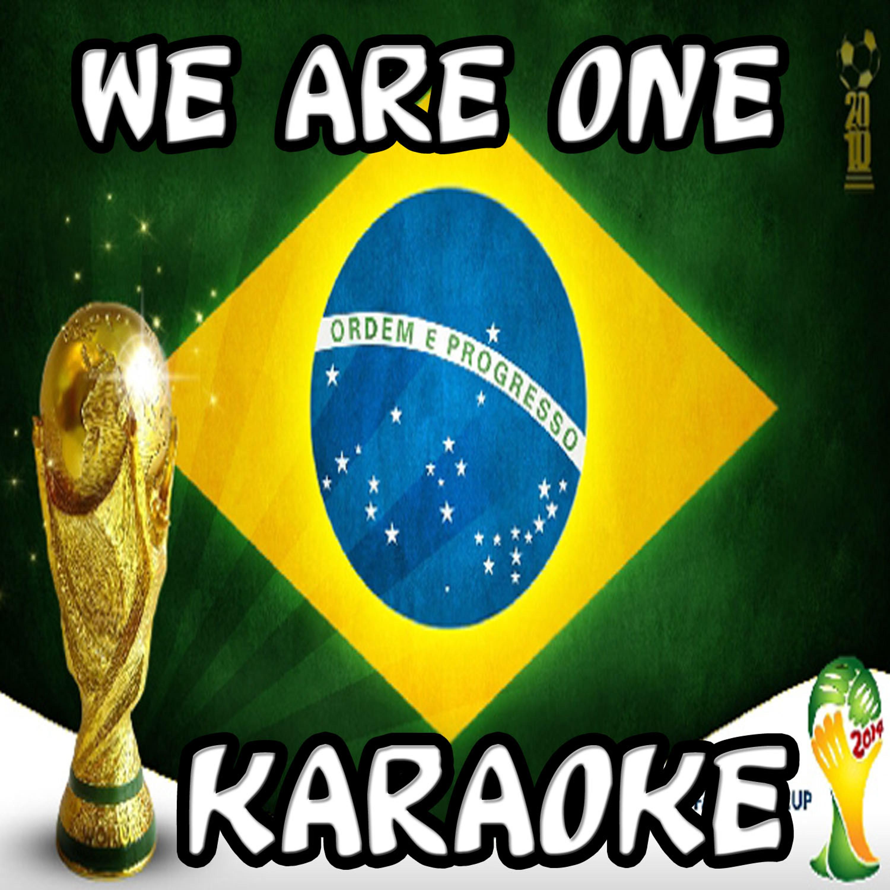 Постер альбома We Are One (Brasil 2014) [In the Style of Pitbull] [Karaoke Version]