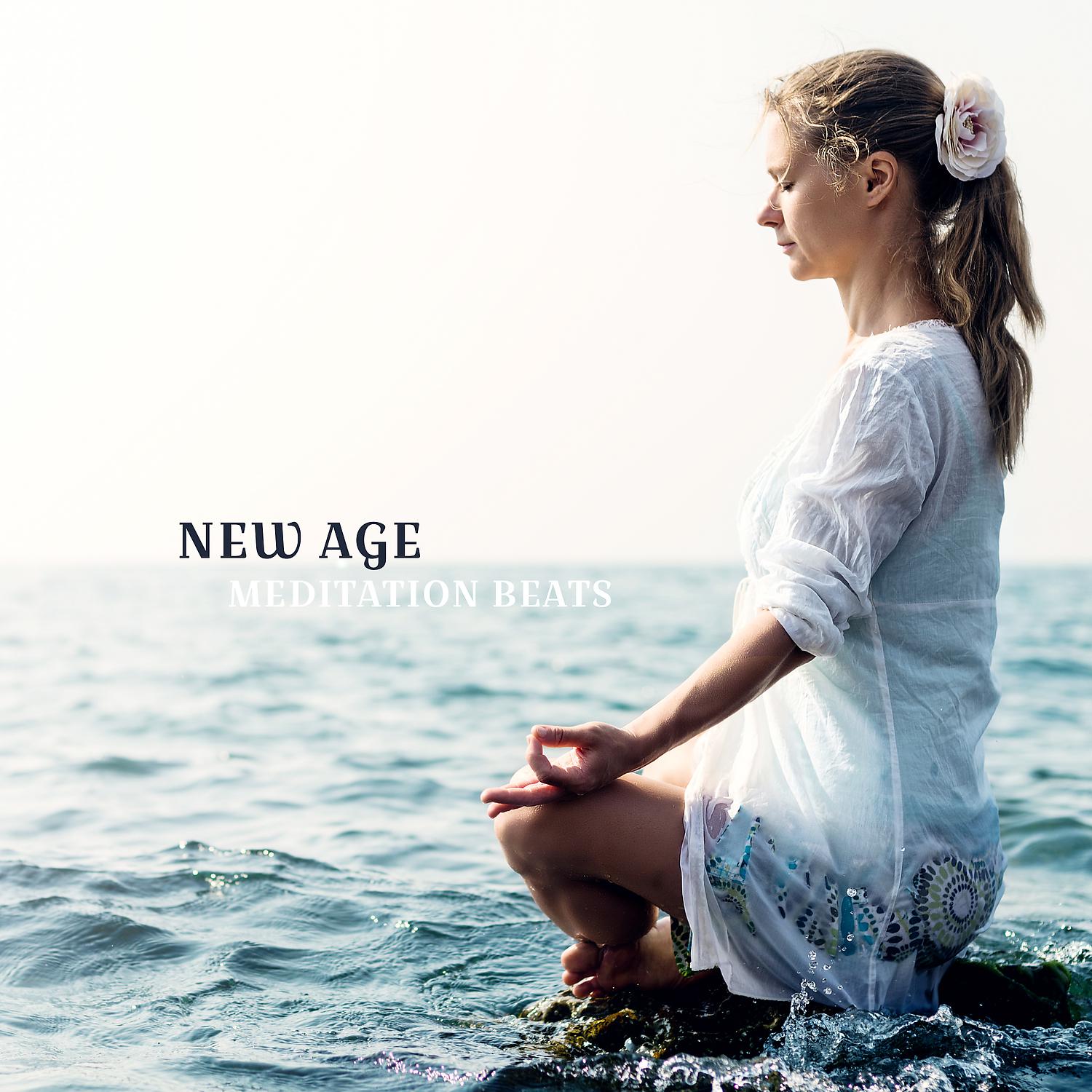Постер альбома New Age Meditation Beats: Boost Your Inner Energy, Qigong, Pilates, Yoga, Relaxation Meditation