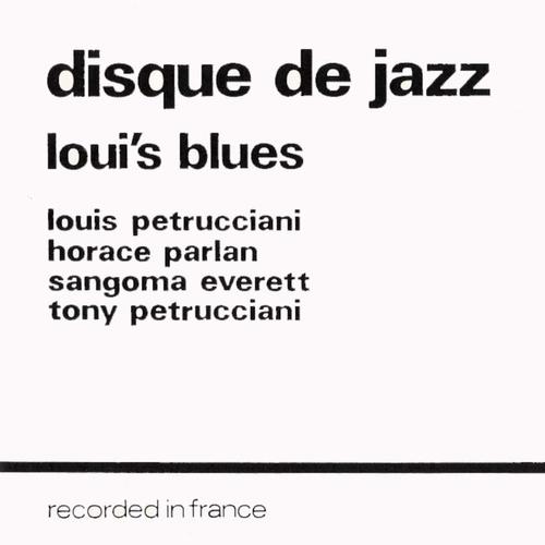 Постер альбома Loui's Blues