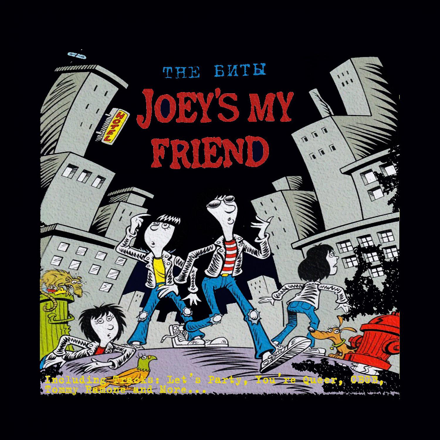 Постер альбома Joey's My Friend