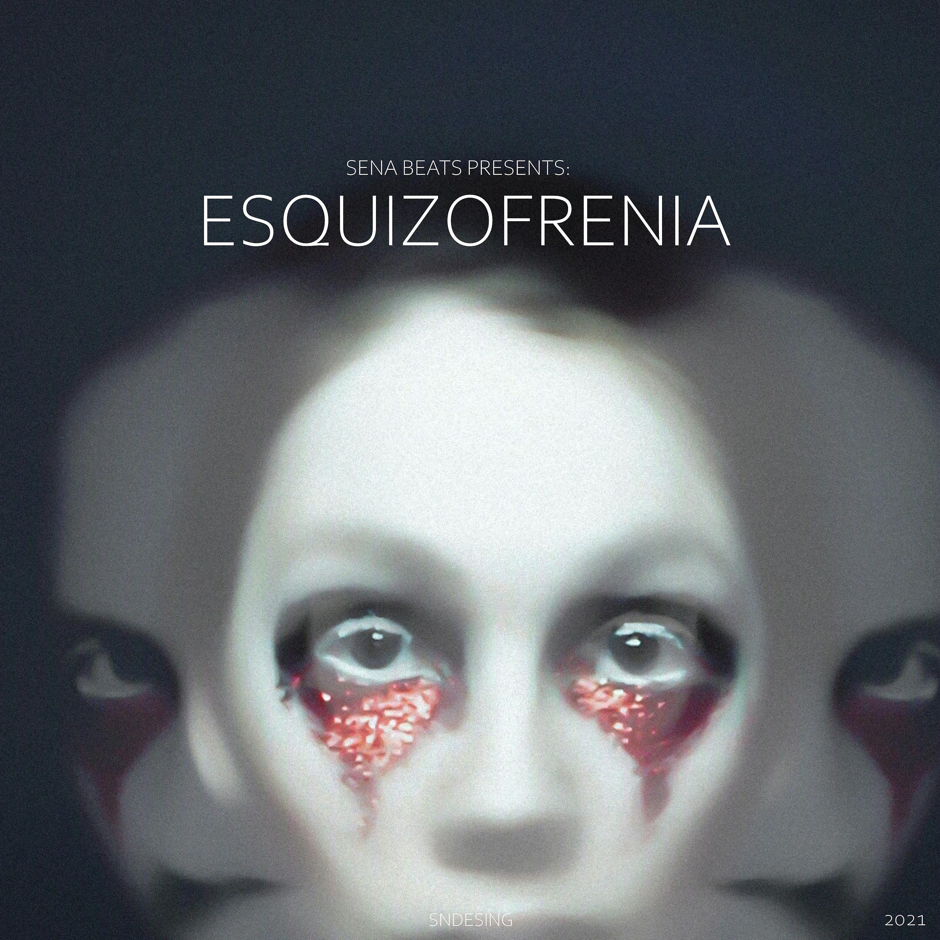Постер альбома Esquizofrenia