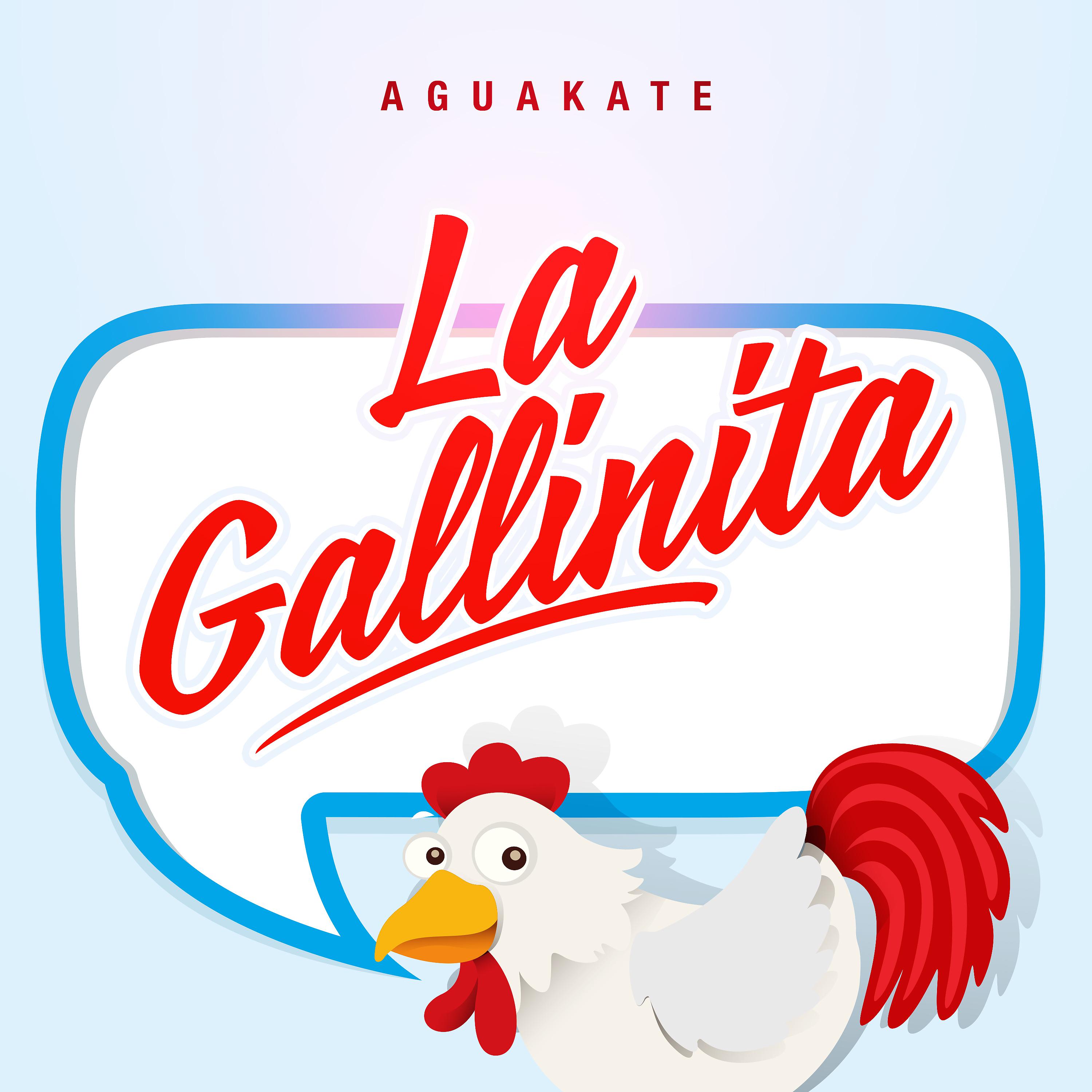 Постер альбома La Gallinita