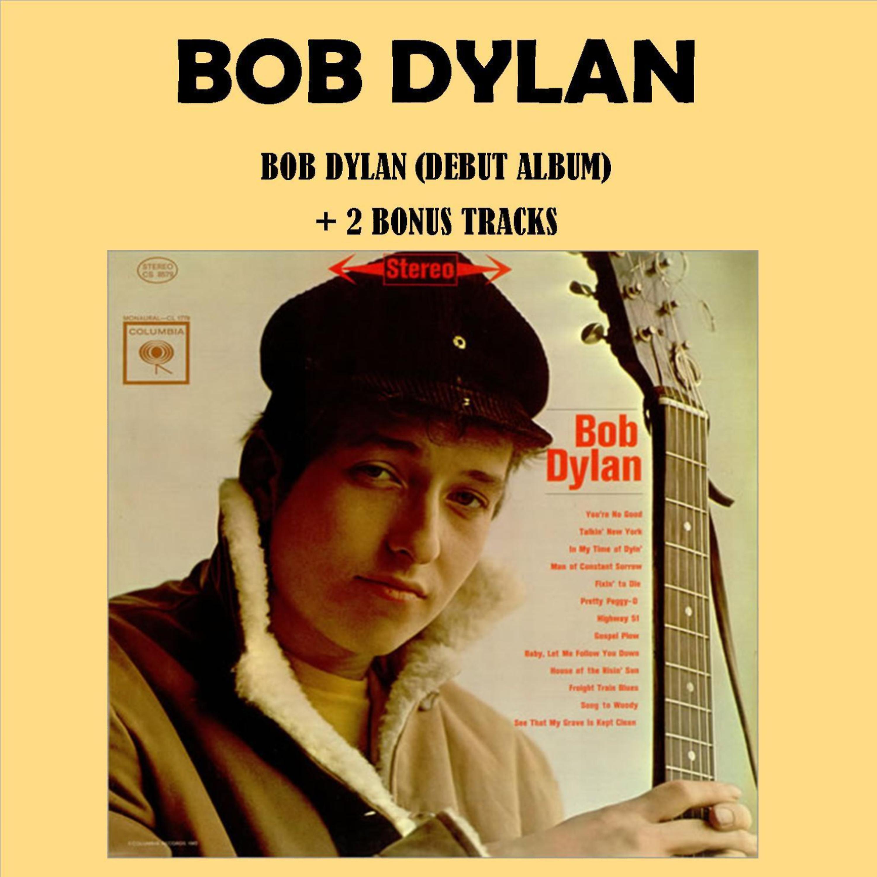 Постер альбома Bob Dylan - Debut Album