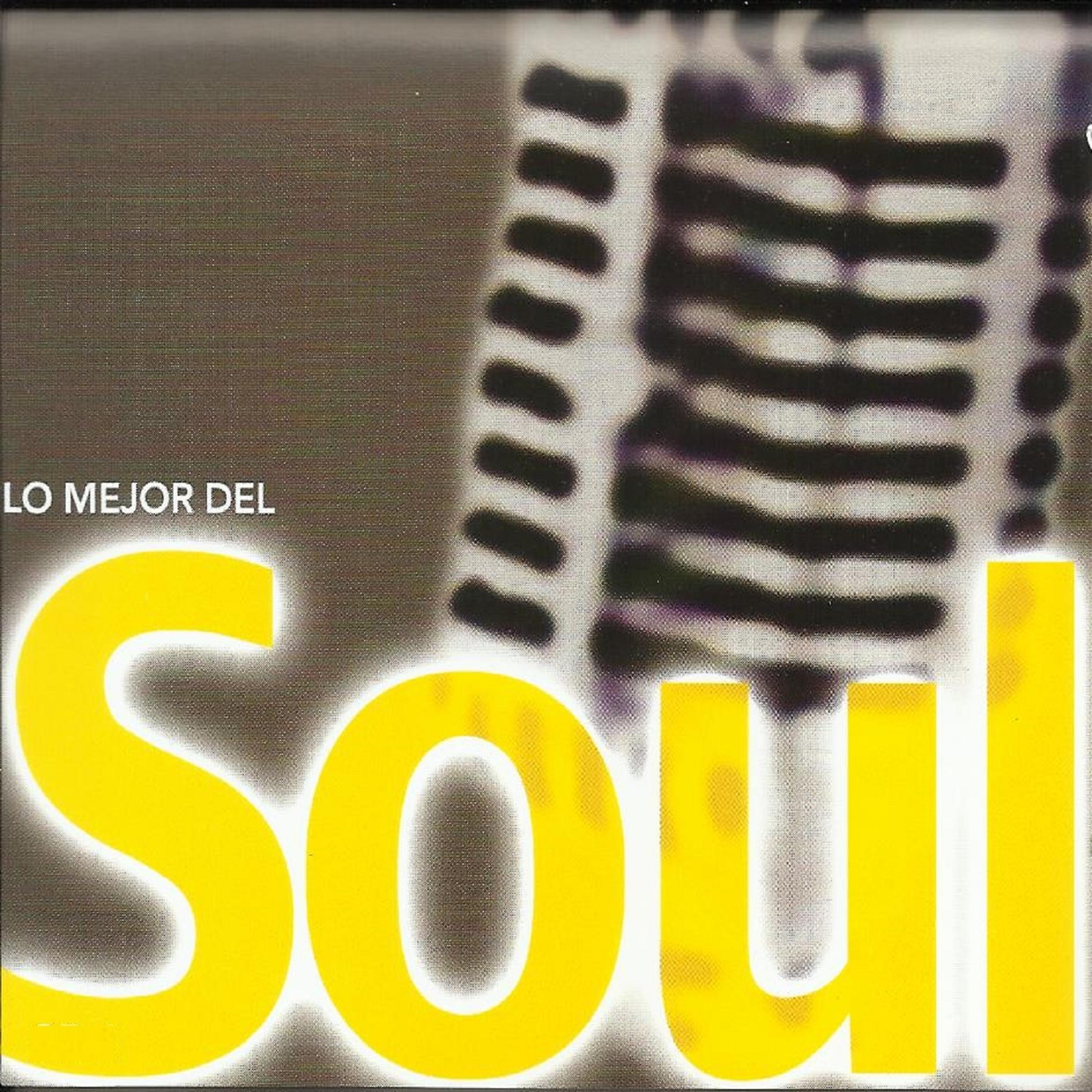 Постер альбома Lo Mejor Del Soul