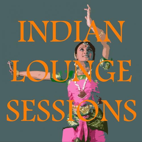 Постер альбома Indian lounge sessions