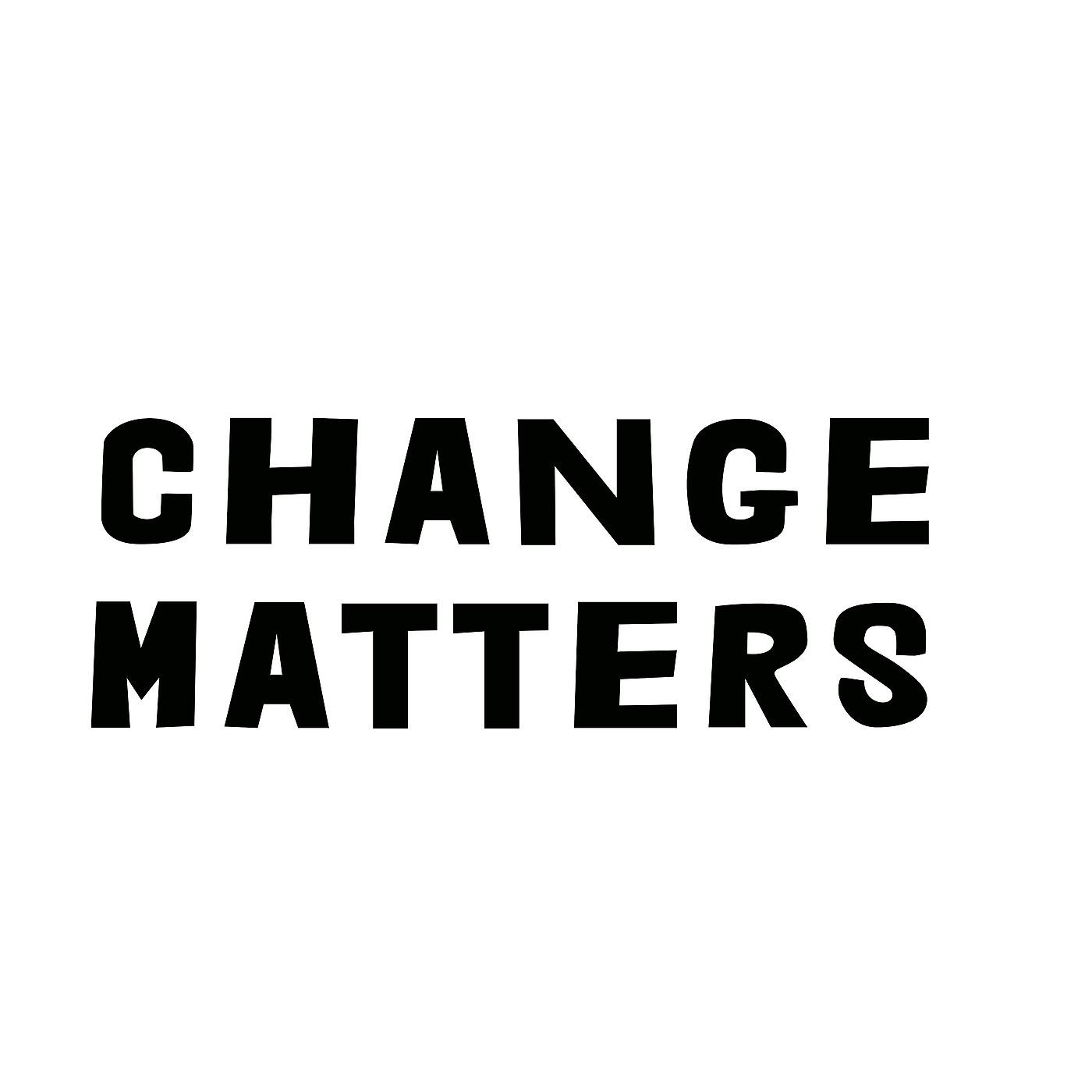 Постер альбома Change Matters