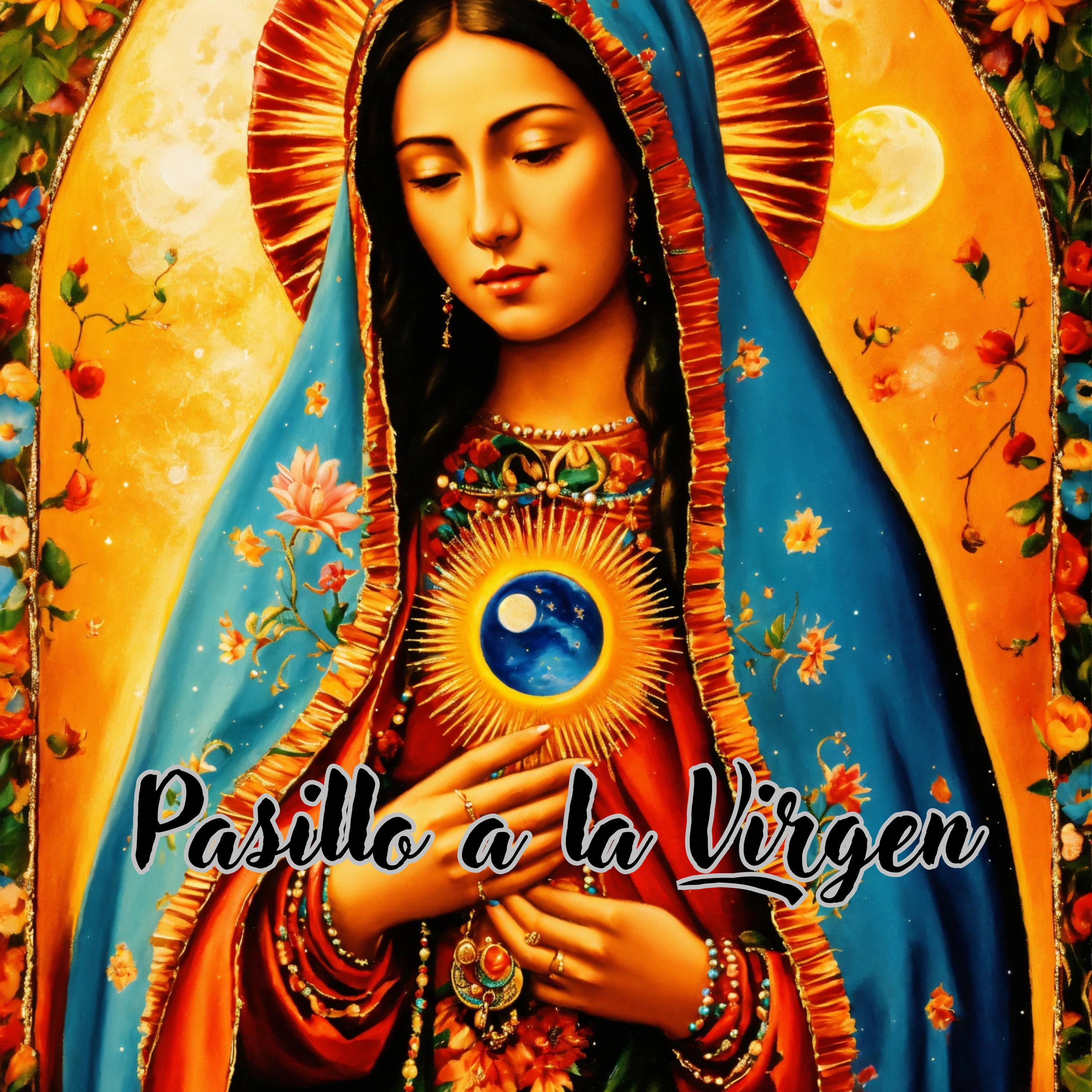 Постер альбома Pasillo a la Virgen