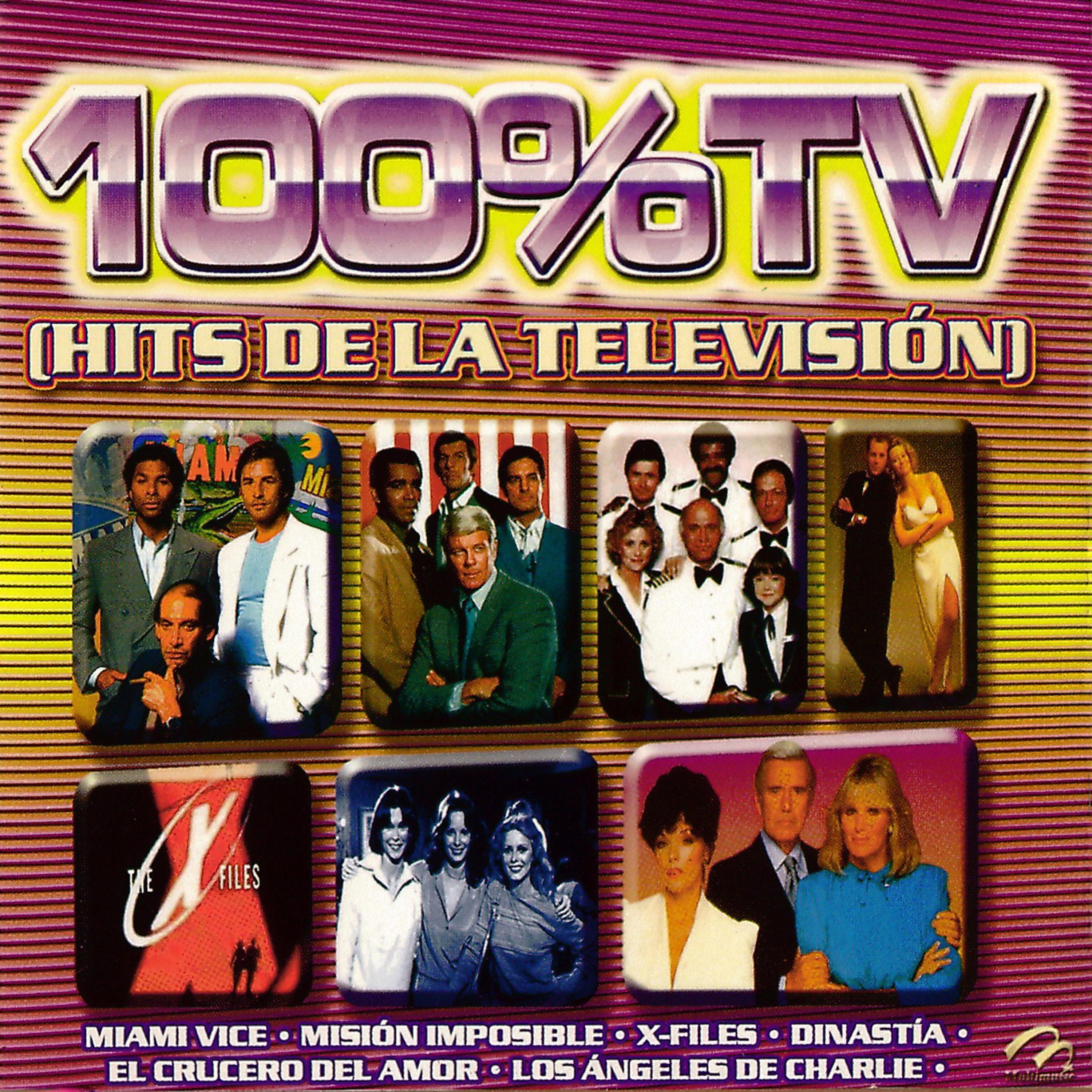 Постер альбома 100% Tv (Hits de la Television)