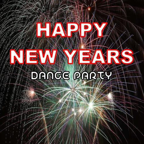 Постер альбома Happy New Years Dance Party