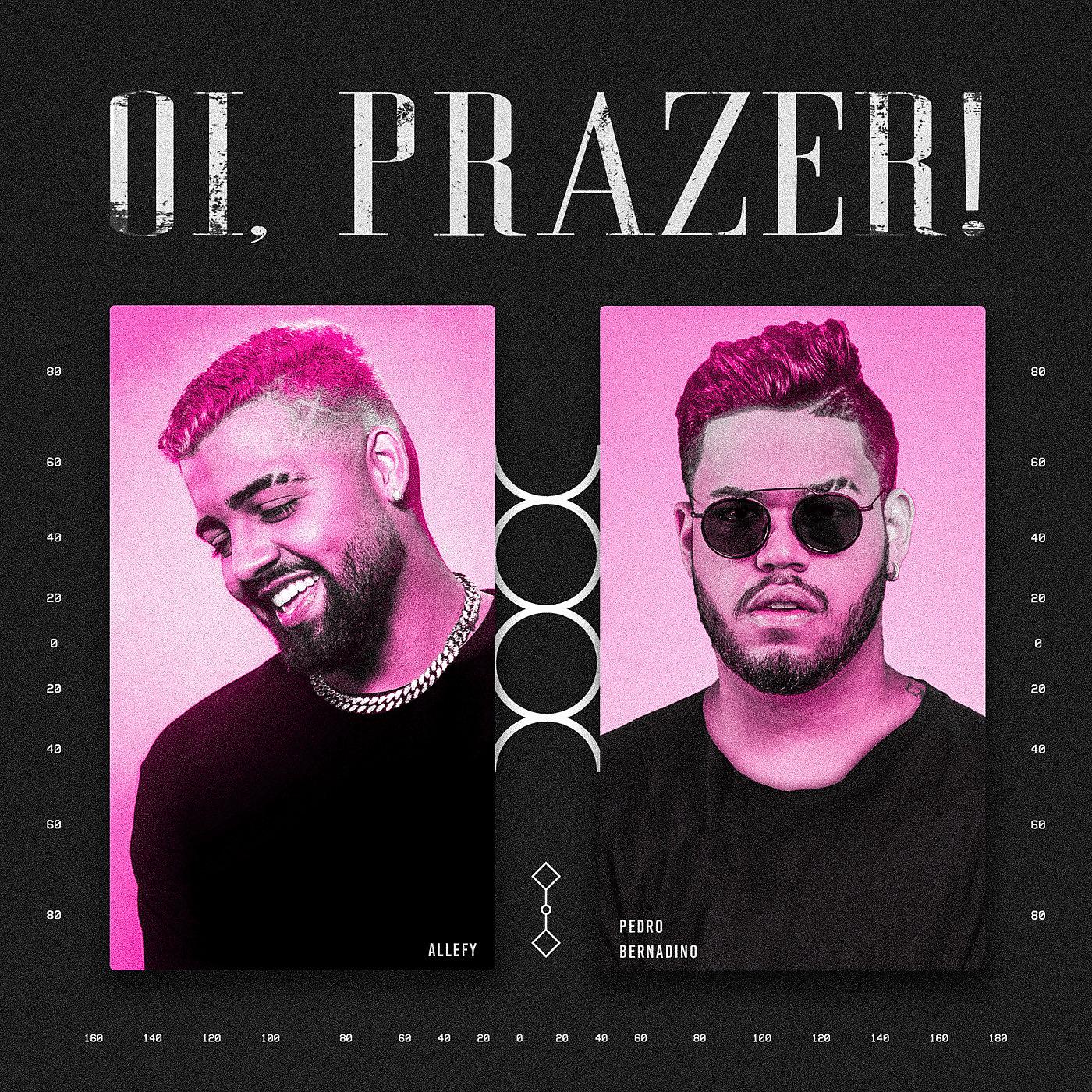 Постер альбома Oi, Prazer.
