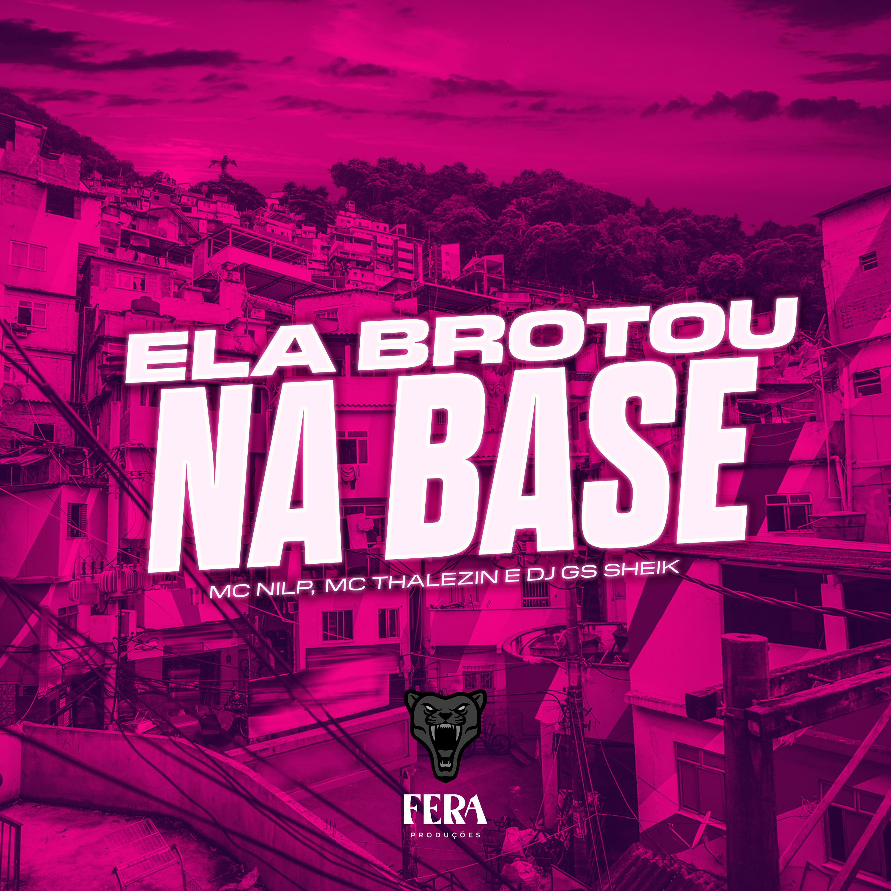 Постер альбома Ela Brotou na Base