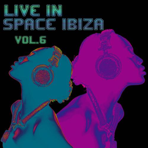 Постер альбома Live in Space Ibiza, Vol. 6