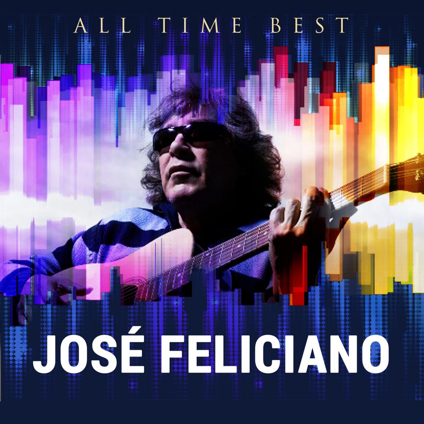 Постер альбома All Time Best: José Feliciano