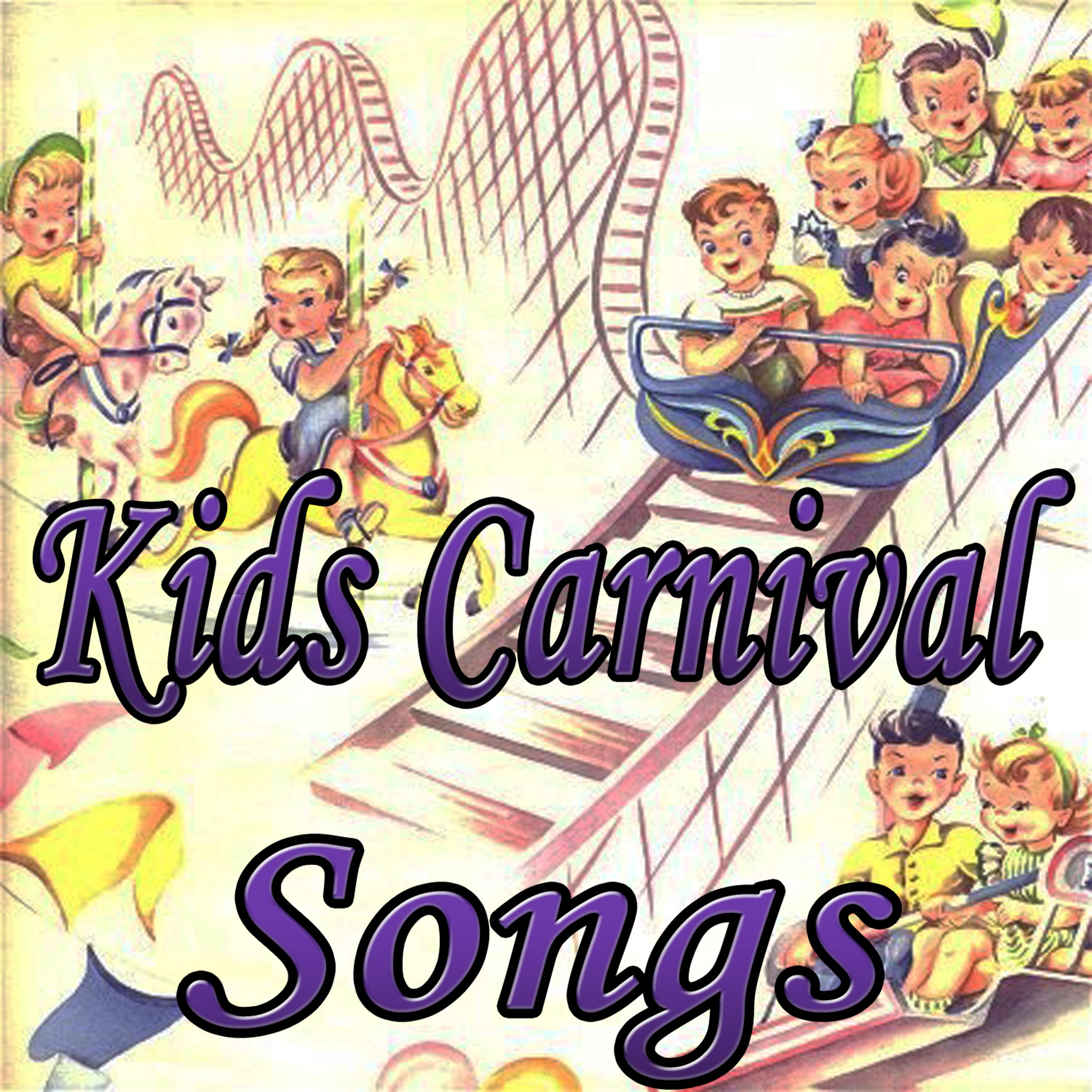 Постер альбома Kids Carnival Songs