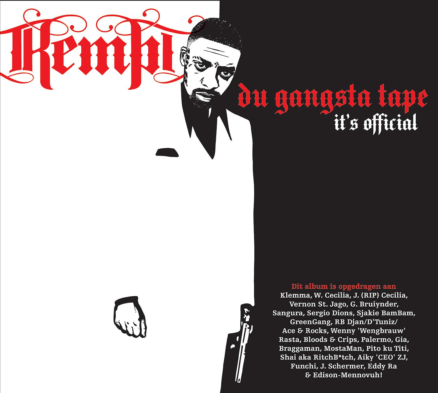 Постер альбома Du Gangsta Tape (It's Official)