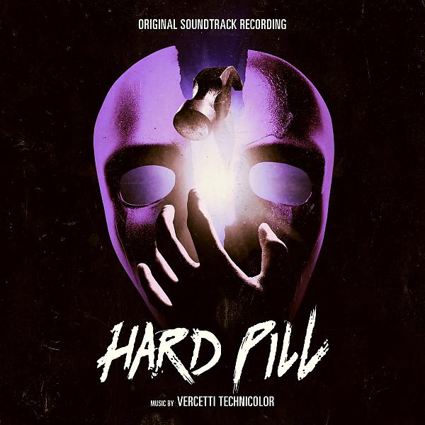 Постер альбома Hard Pill EP (Original Motion Picture Soundtrack) EP