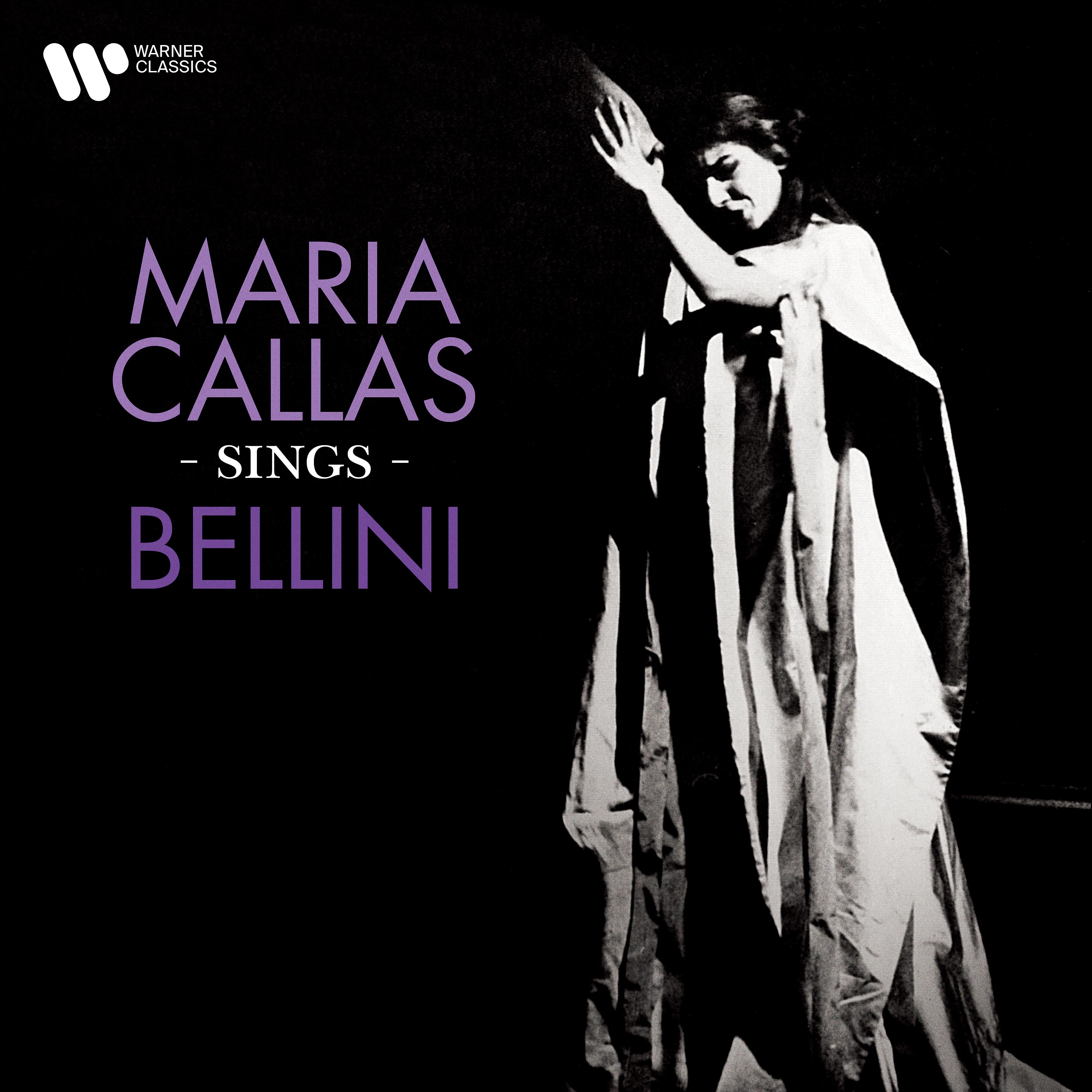 Постер альбома Maria Callas Sings Bellini