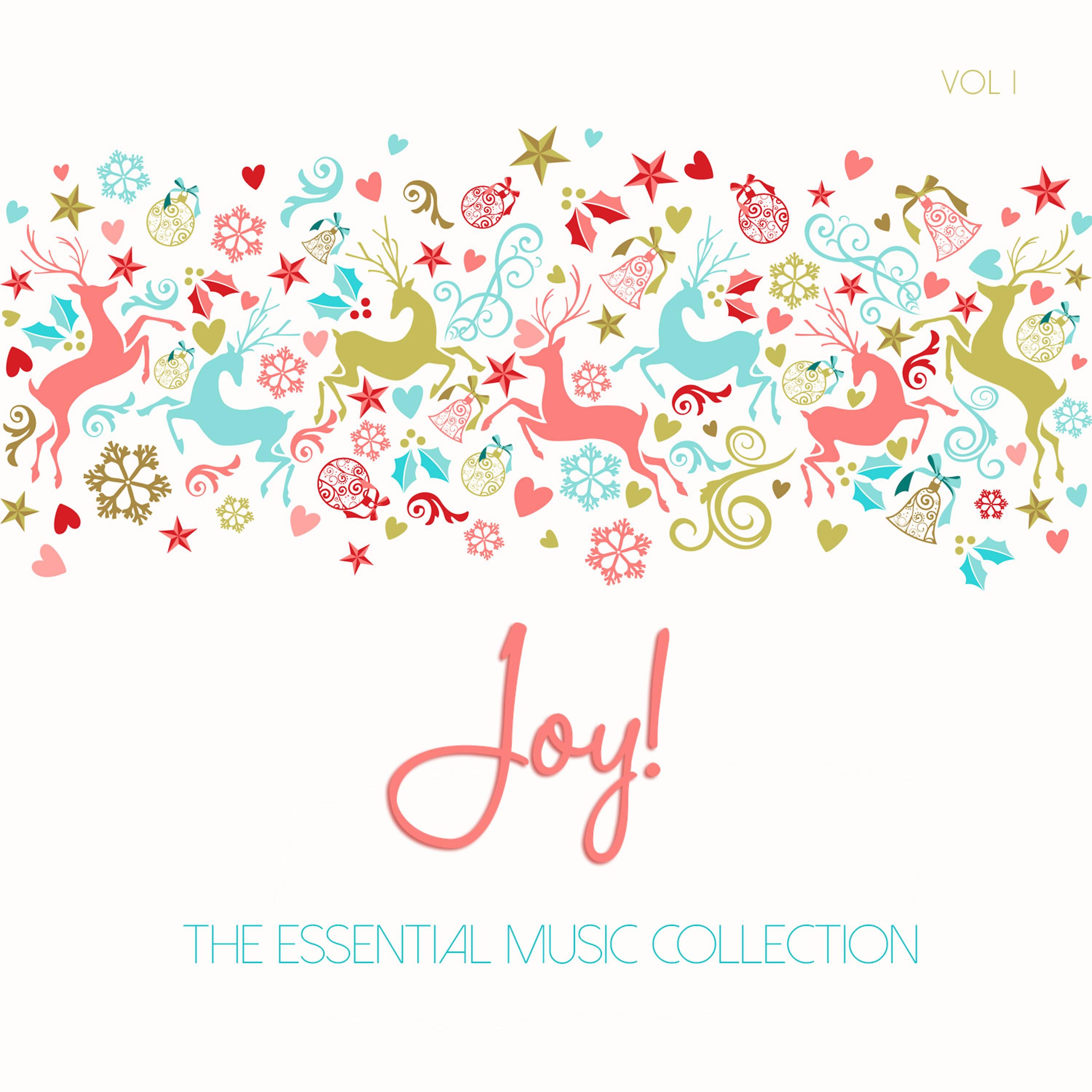 Постер альбома The Essential Christmas Collection: Joy!, Vol. 1