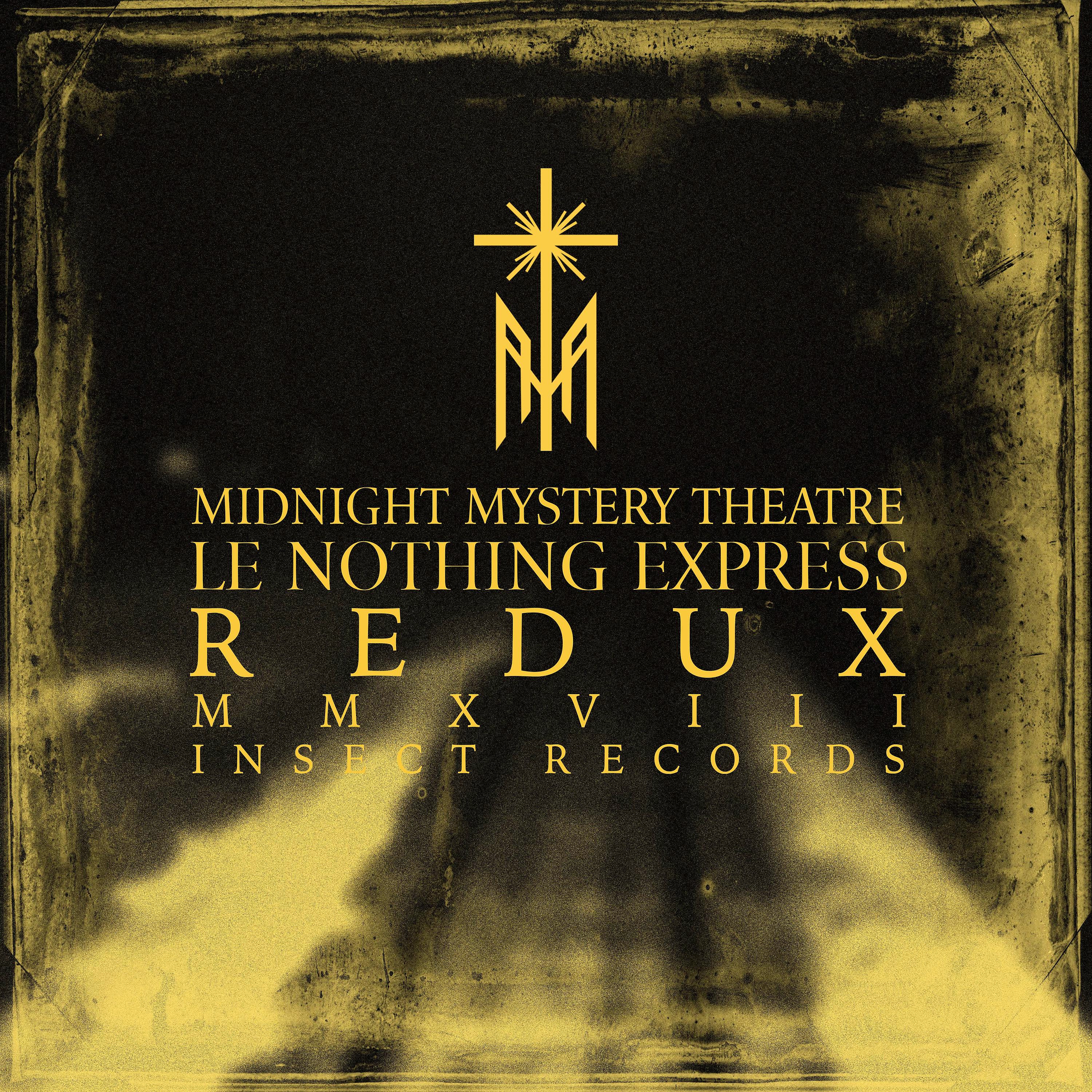 Постер альбома Le Nothing Express Redux (MMXVIII Version)