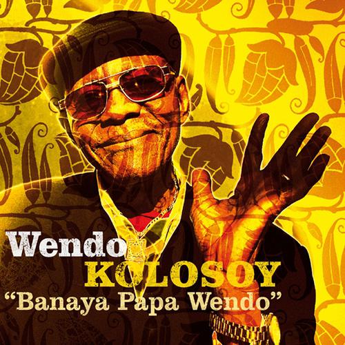 Постер альбома Banaya Papa Wendo