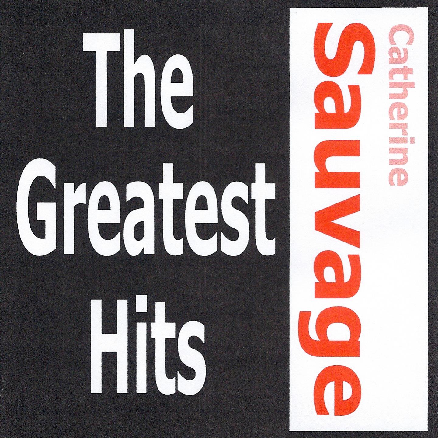 Постер альбома Catherine Sauvage - The greatest hits