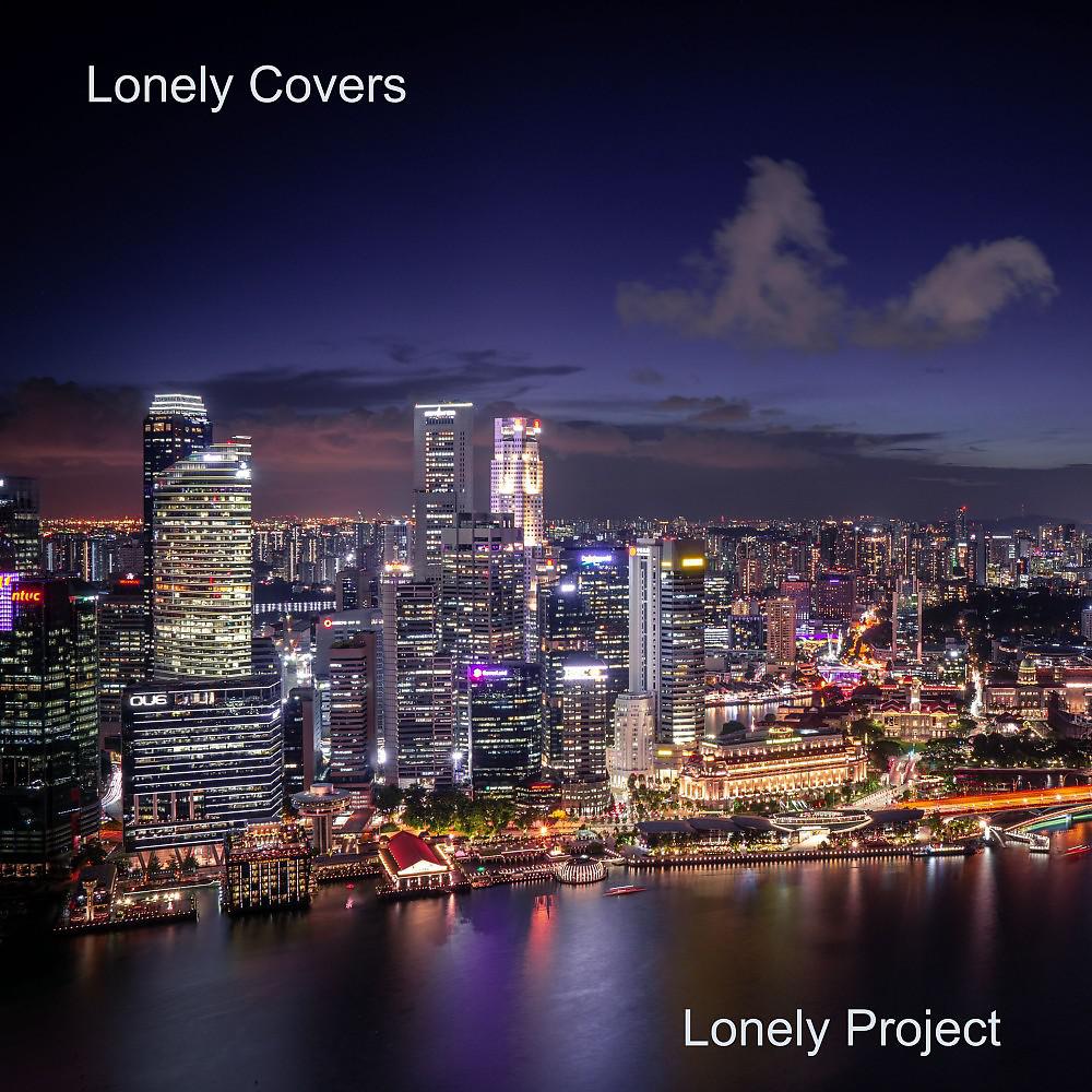 Постер альбома Lonely Covers