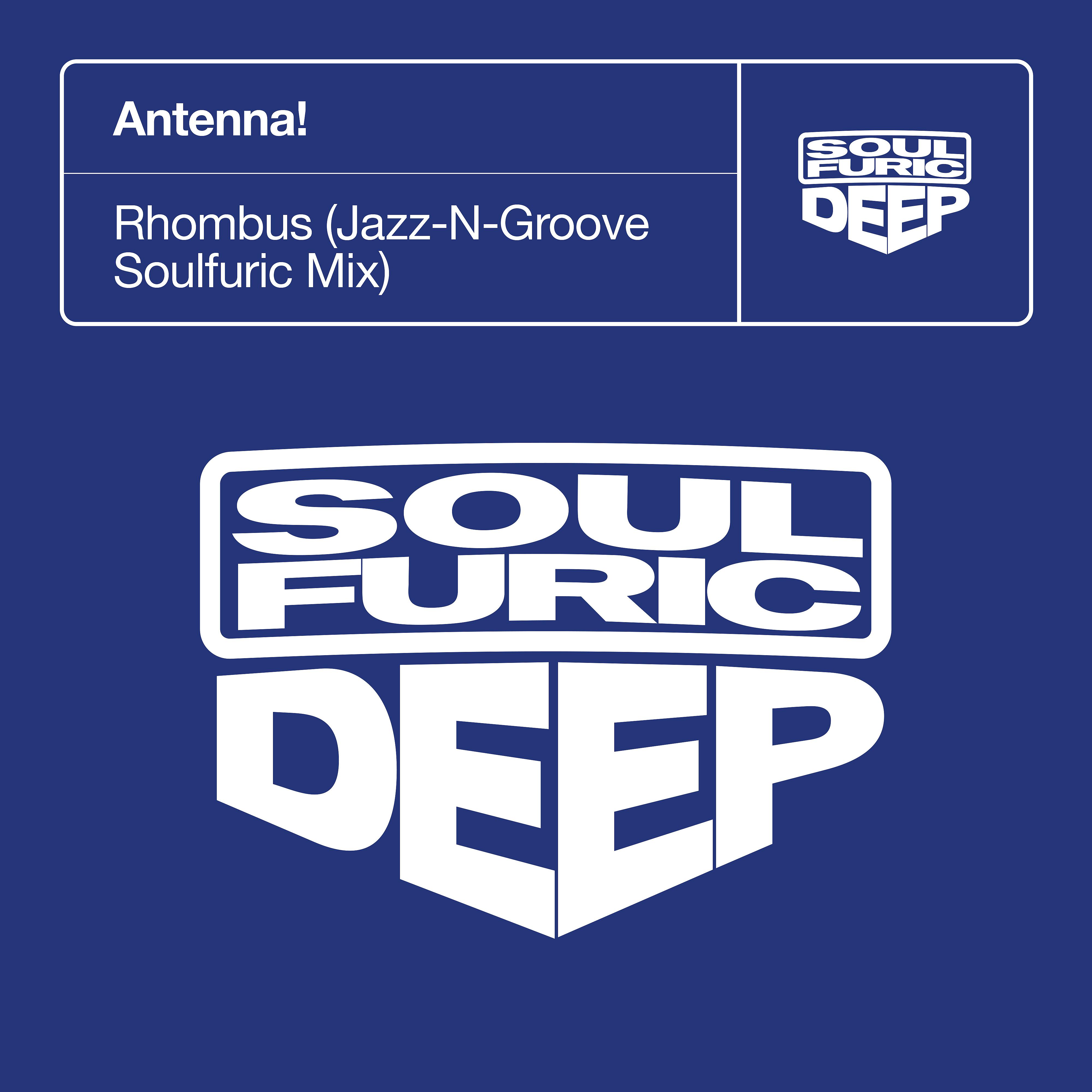 Постер альбома Rhombus (Jazz-N-Groove Soulfuric Mix)
