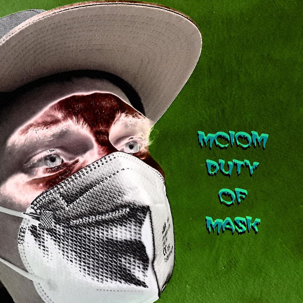 Постер альбома Duty of Mask